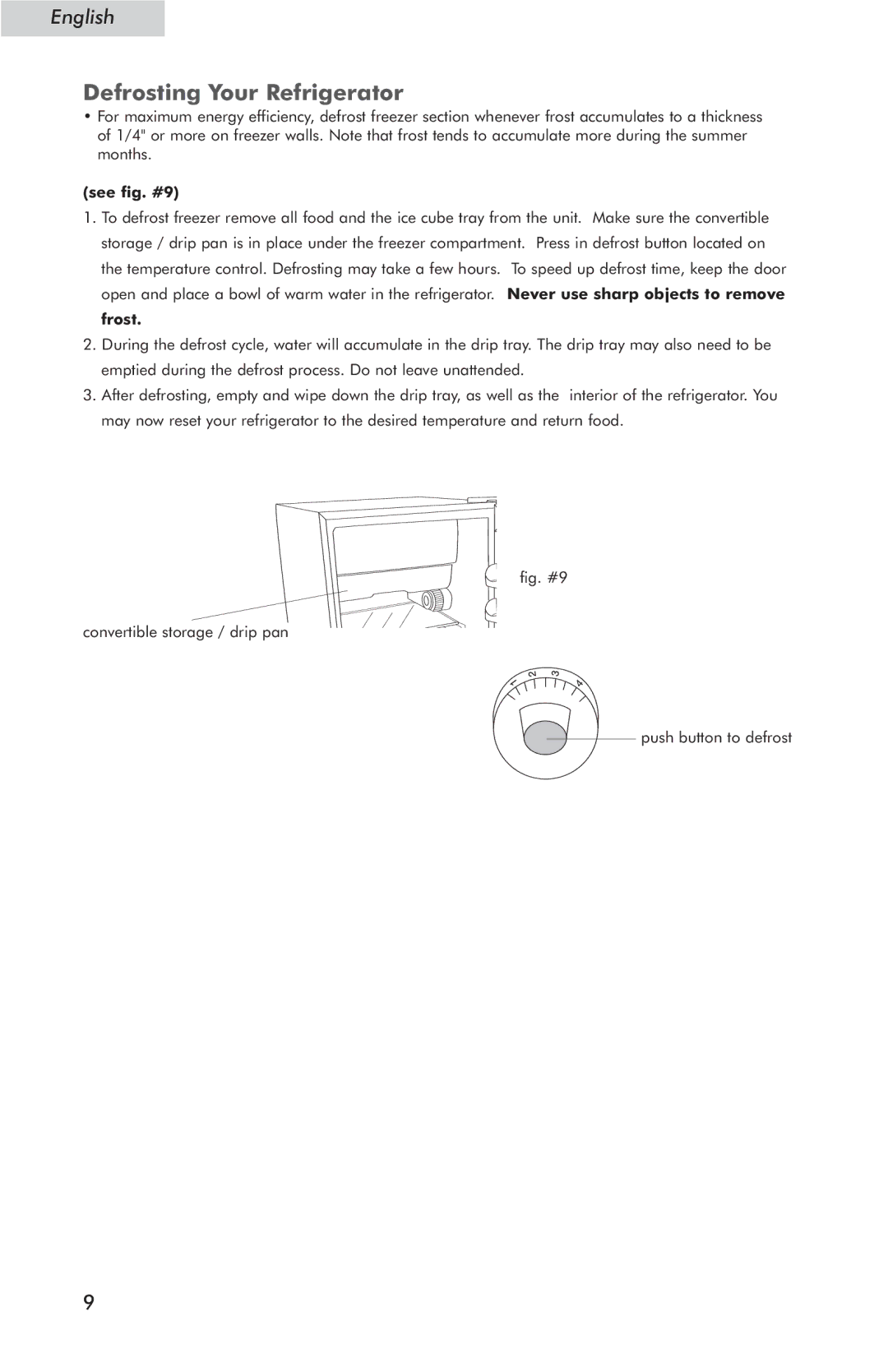 Haier HSP03WNC user manual Defrosting Your Refrigerator 