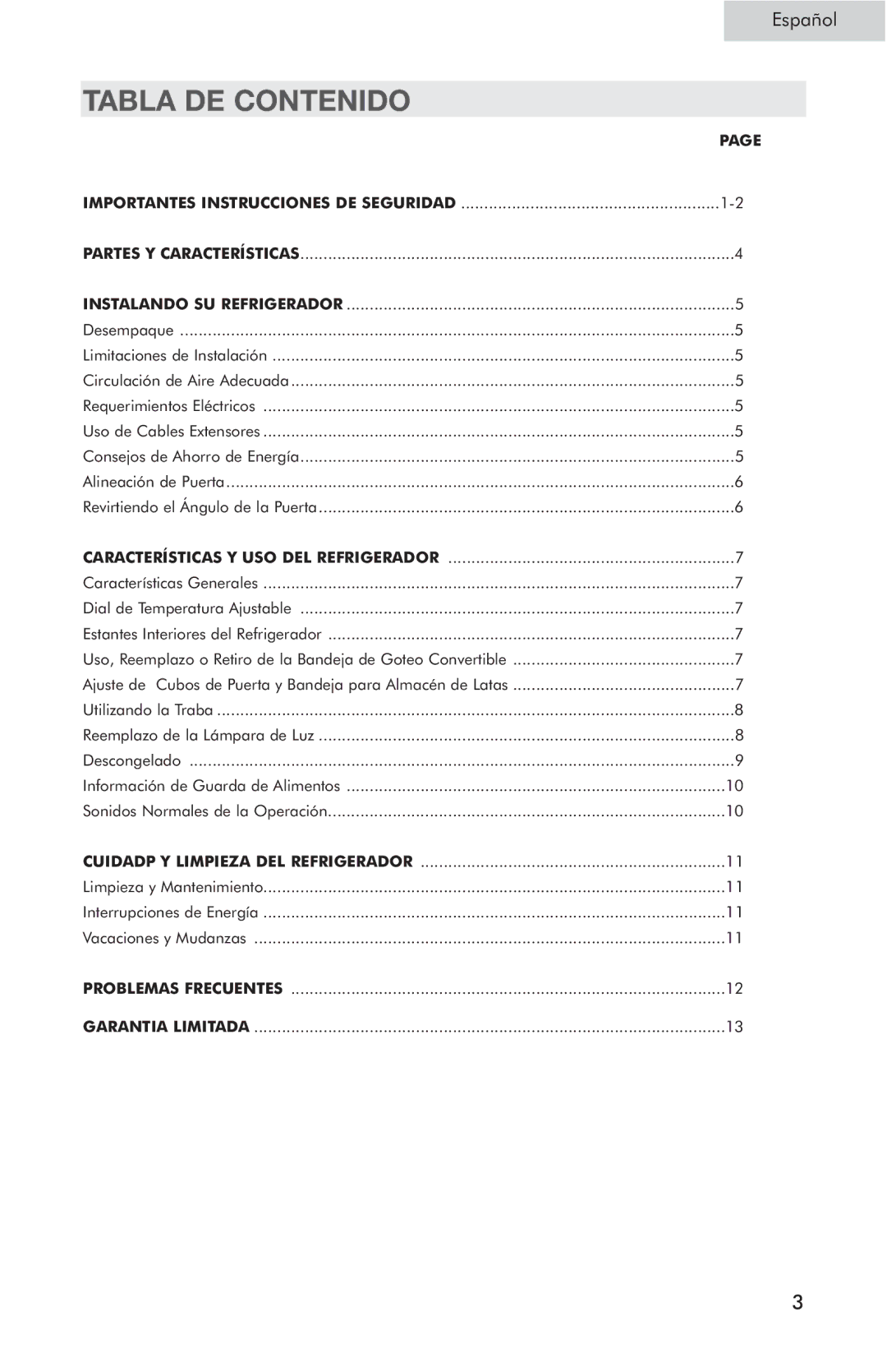 Haier HSP03WNC user manual Tabla DE Contenido, Características Y USO DEL Refrigerador 