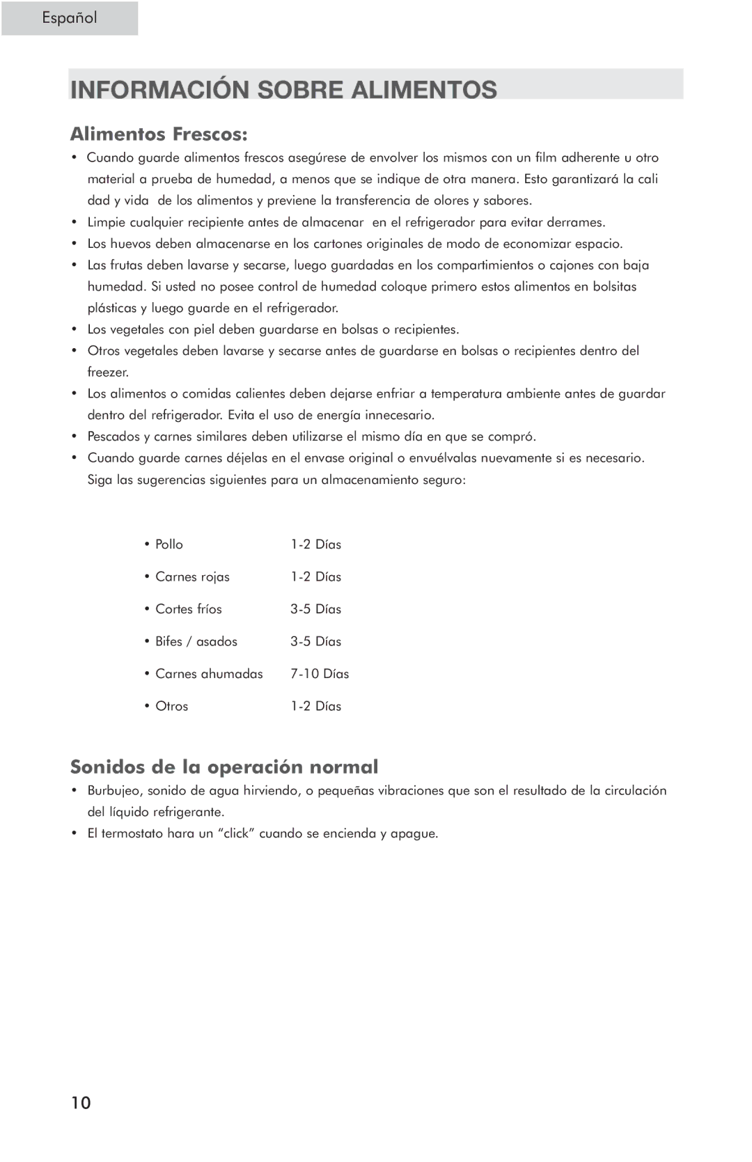 Haier HSP03WNC user manual Información Sobre Alimentos, Alimentos Frescos, Sonidos de la operación normal 