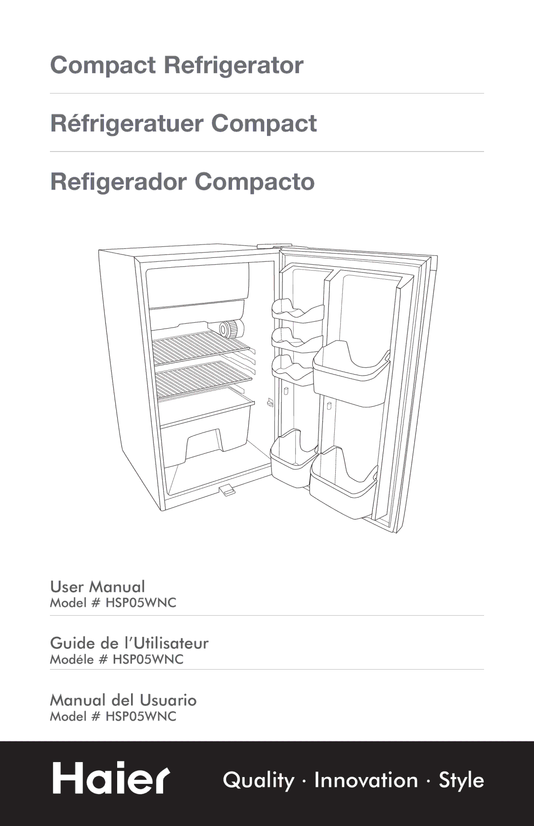 Haier HSP05WNC user manual Quality Innovation Style 