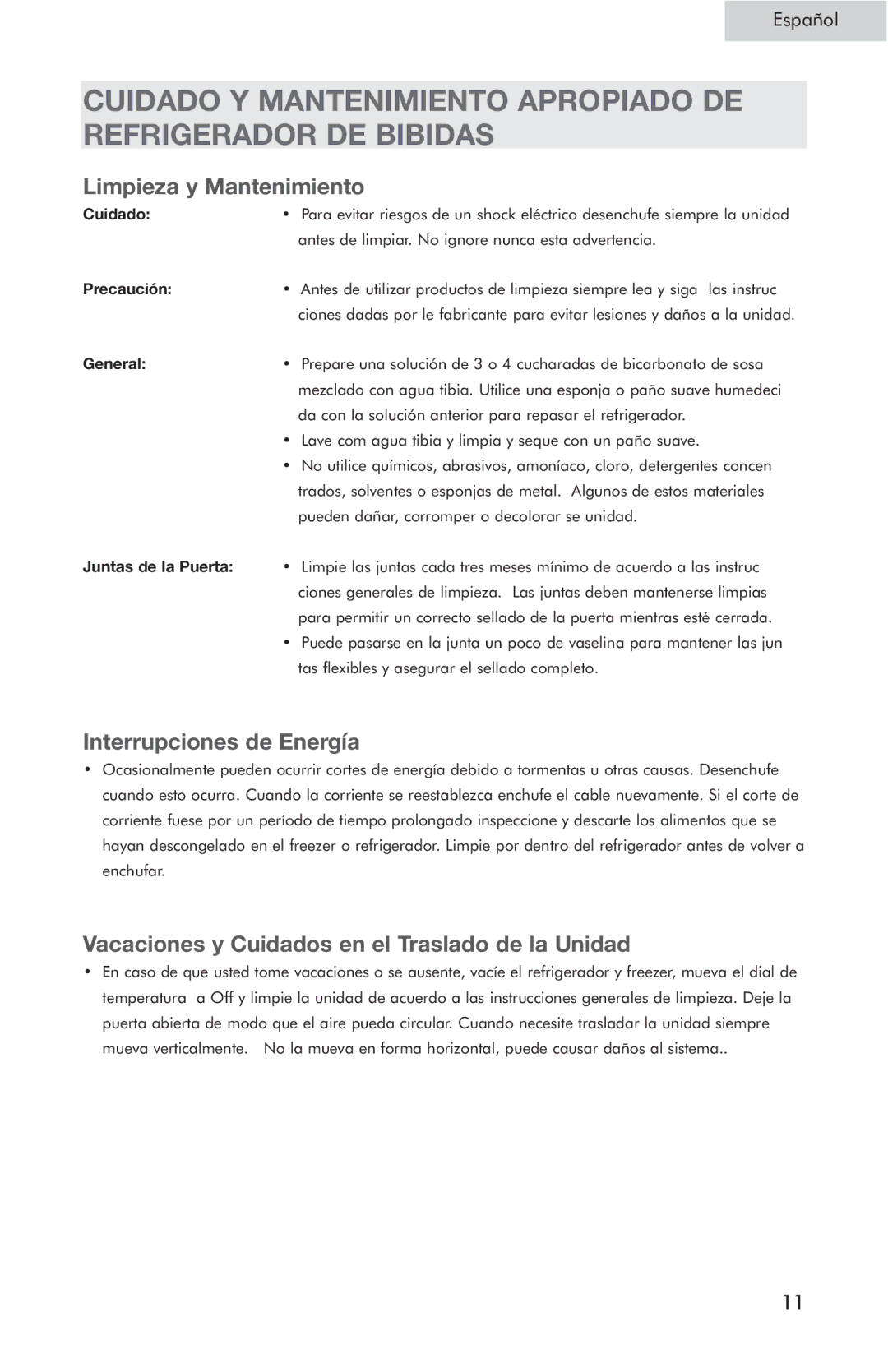 Haier HSP05WNC Limpieza y Mantenimiento, Interrupciones de Energía, Vacaciones y Cuidados en el Traslado de la Unidad 