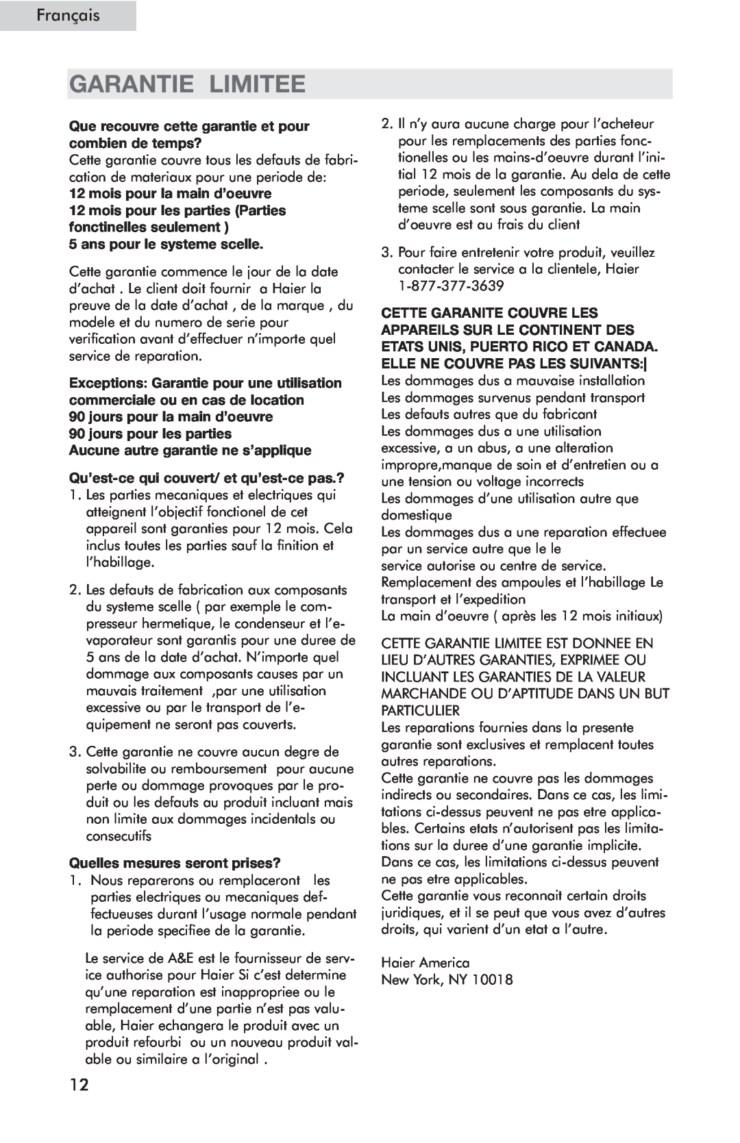 Haier HSP05WNC user manual Garantie Limitee, Français, Que recouvre cette garantie et pour combien de temps? 