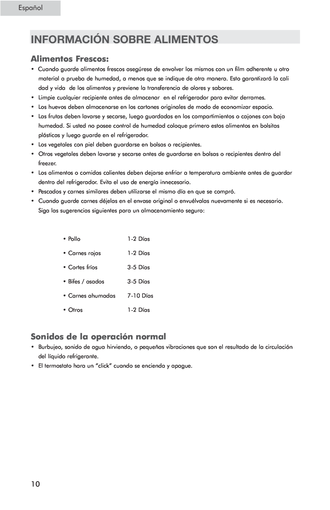 Haier HSP05WNC user manual Información Sobre Alimentos, Alimentos Frescos, Sonidos de la operación normal, Español 