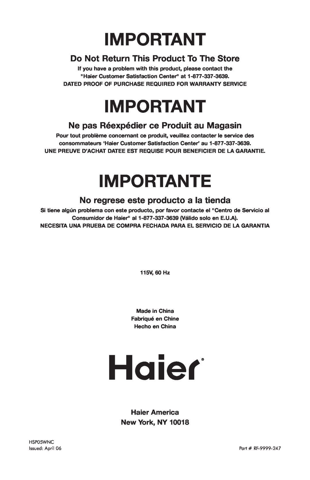 Haier HSP05WNC user manual Importante, Do Not Return This Product To The Store, Ne pas Réexpédier ce Produit au Magasin 