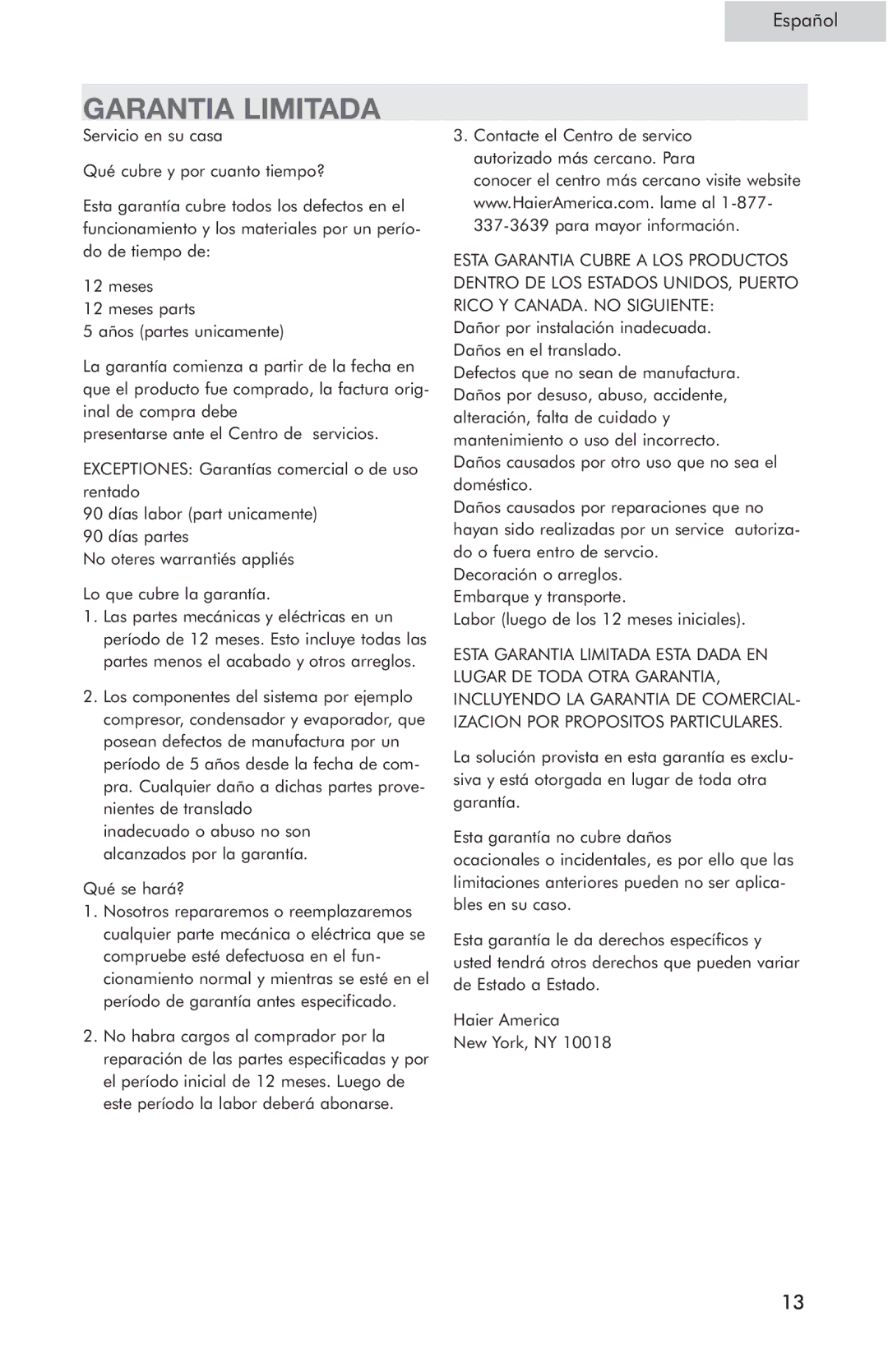 Haier HSQ05WNC user manual Garantia Limitada 