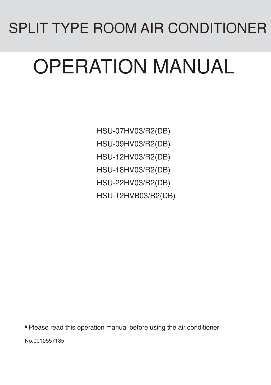 Haier HSU-07HV03, HSU-09HV03, HSU-12HV03, HSU-18HV03, HSU-22HV03, HSU-12HVB03 operation manual 