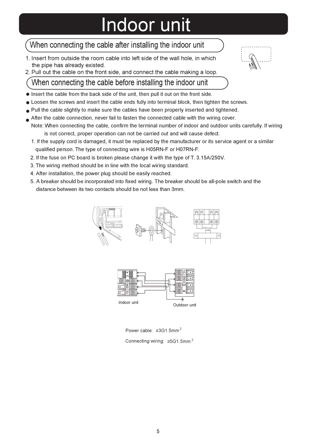 Haier 001051, HSU-0912RF03 installation manual When connecting the cable after installing the indoor unit 