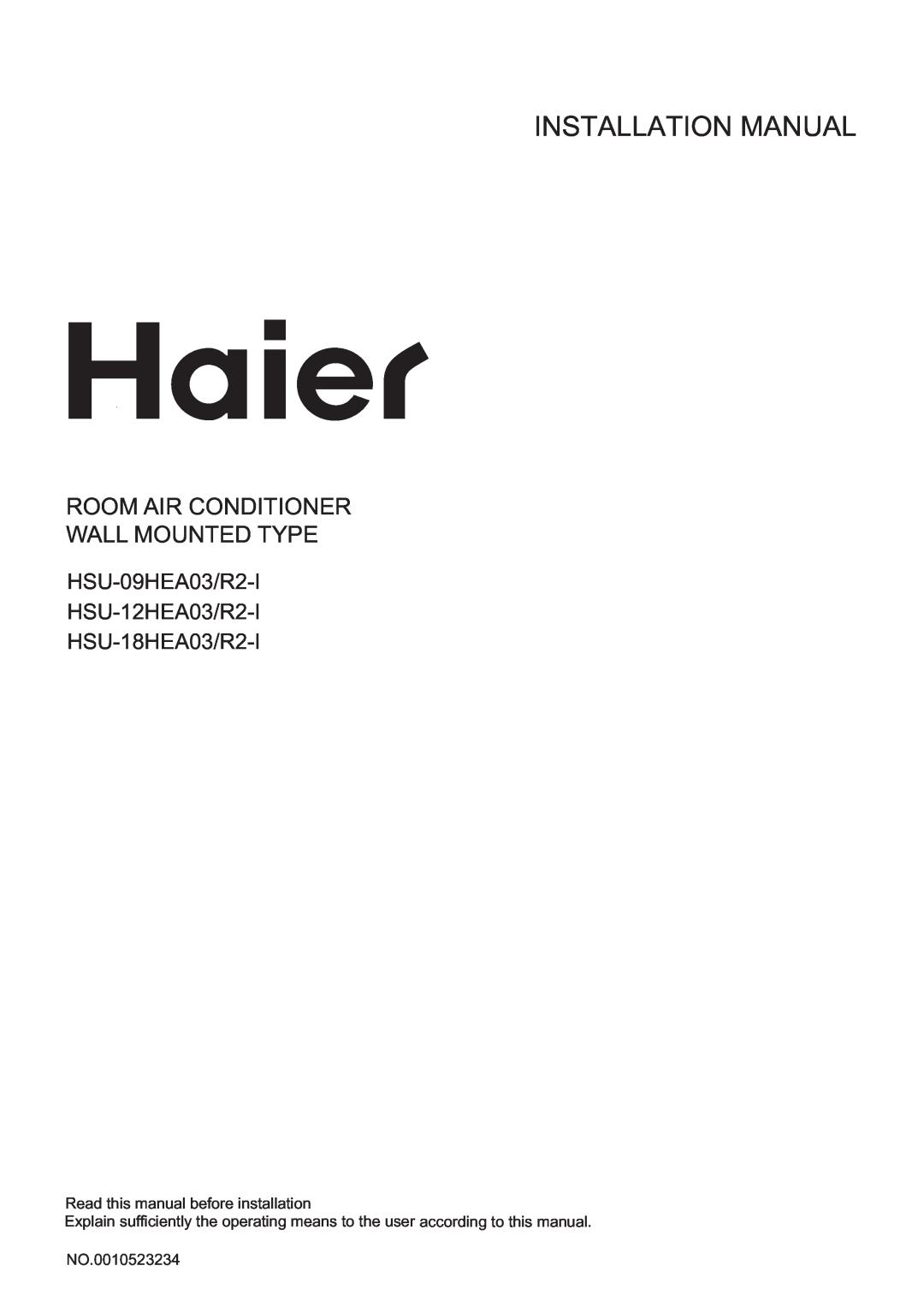 Haier HSU-12HEA03/R2-I installation manual Installation Manual, Room Air Conditioner Wall Mounted Type, HSU-18HEA03/R2-I 