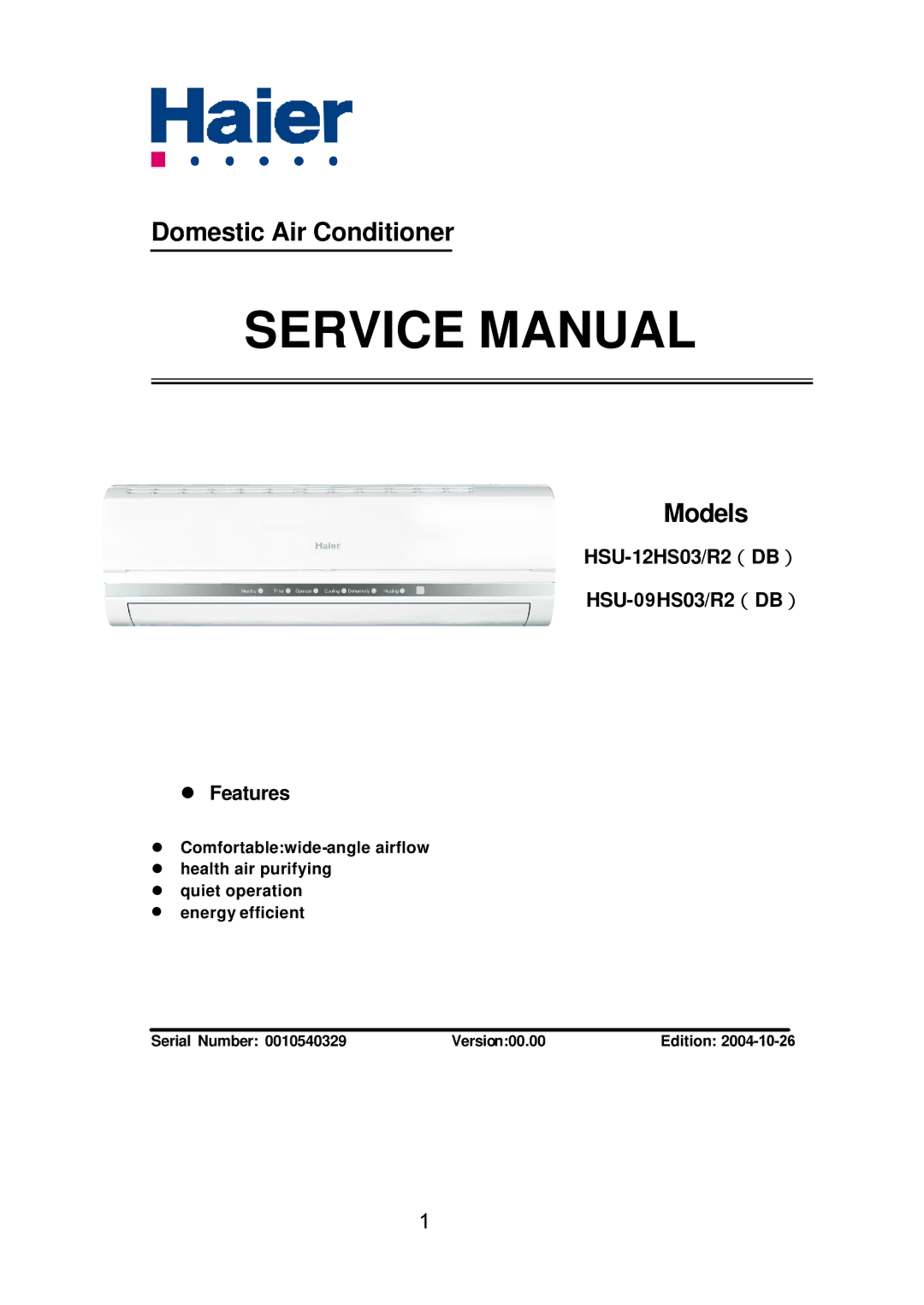 Haier HSU-12HS03/R2DB, HSU-09HS03/R2DB service manual Domestic Air Conditioner Models 