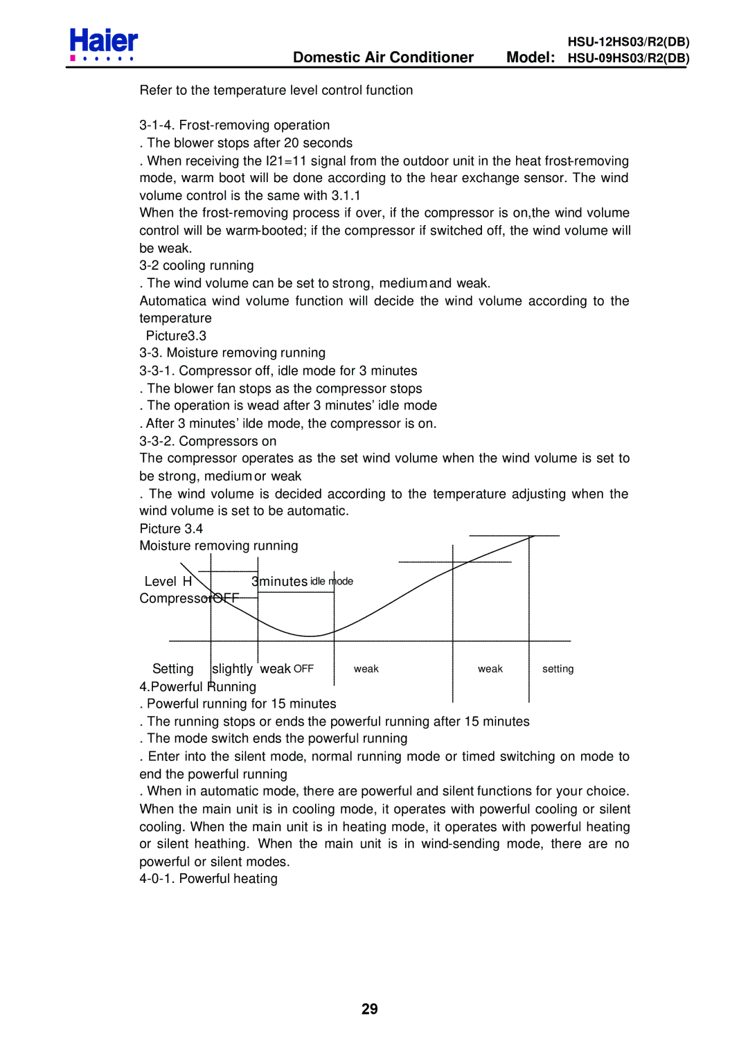 Haier HSU-12HS03/R2DB, HSU-09HS03/R2DB service manual Refer to the temperature level control function 