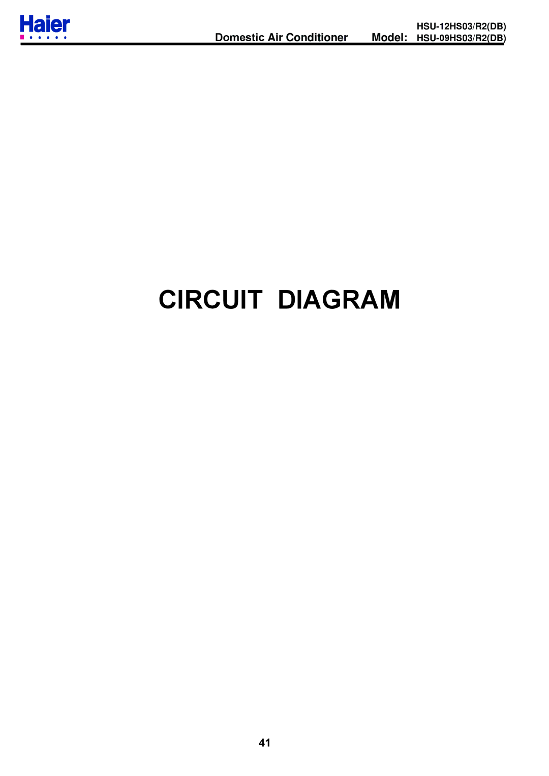 Haier HSU-12HS03/R2DB, HSU-09HS03/R2DB service manual Circuit Diagram 