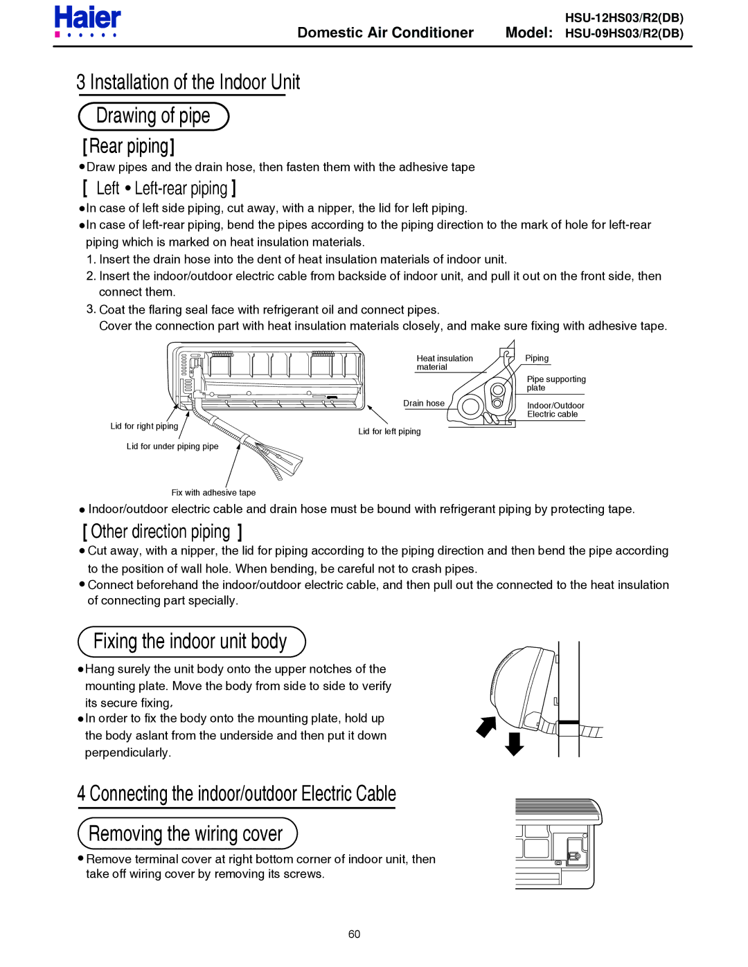 Haier HSU-09HS03/R2DB, HSU-12HS03/R2DB service manual Installation of the Indoor Unit Drawing of pipe 