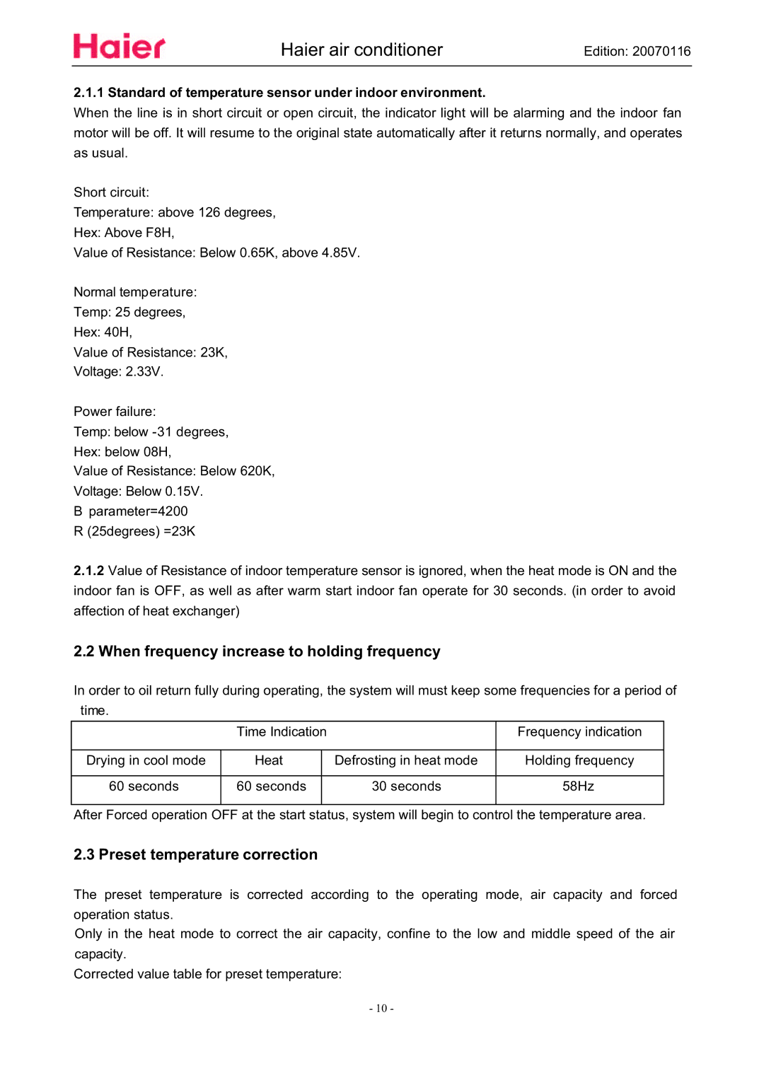 Haier HSU-09HSA03/R2(DB), HSU-12HSA03/R2(DB) When frequency increase to holding frequency, Preset temperature correction 