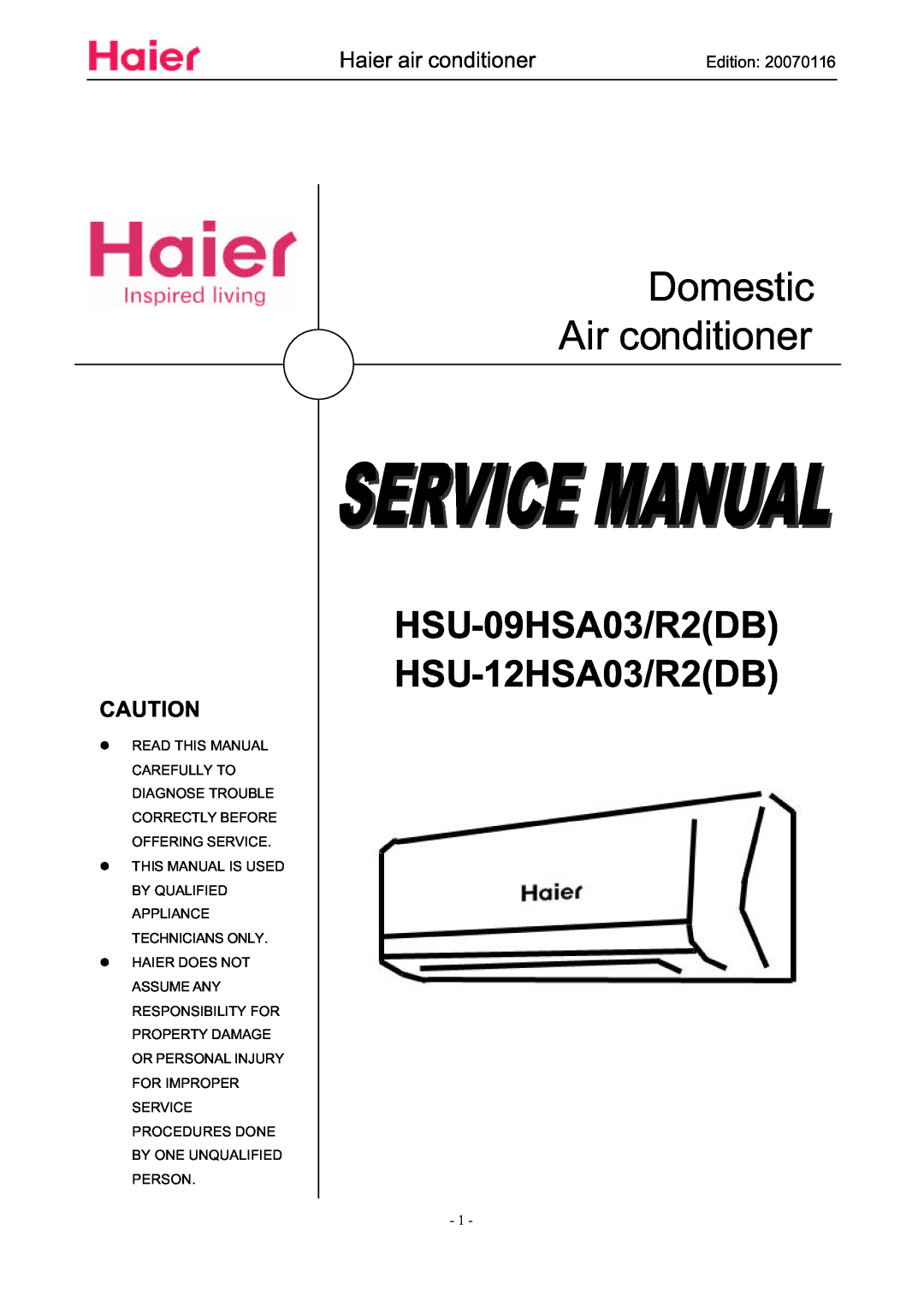 Haier HSU-12HSA03/R2(DB), HSU-09HSA03/R2(DB) manual Domestic Air conditioner, HSU-09HSA03/R2DB HSU-12HSA03/R2DB, Edition 
