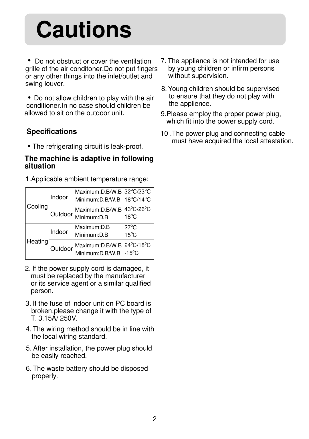 Haier HSU-12HV03/R2(SDB), HSU-09HV03/R2(SDB) operation manual Machine is adaptive in following 