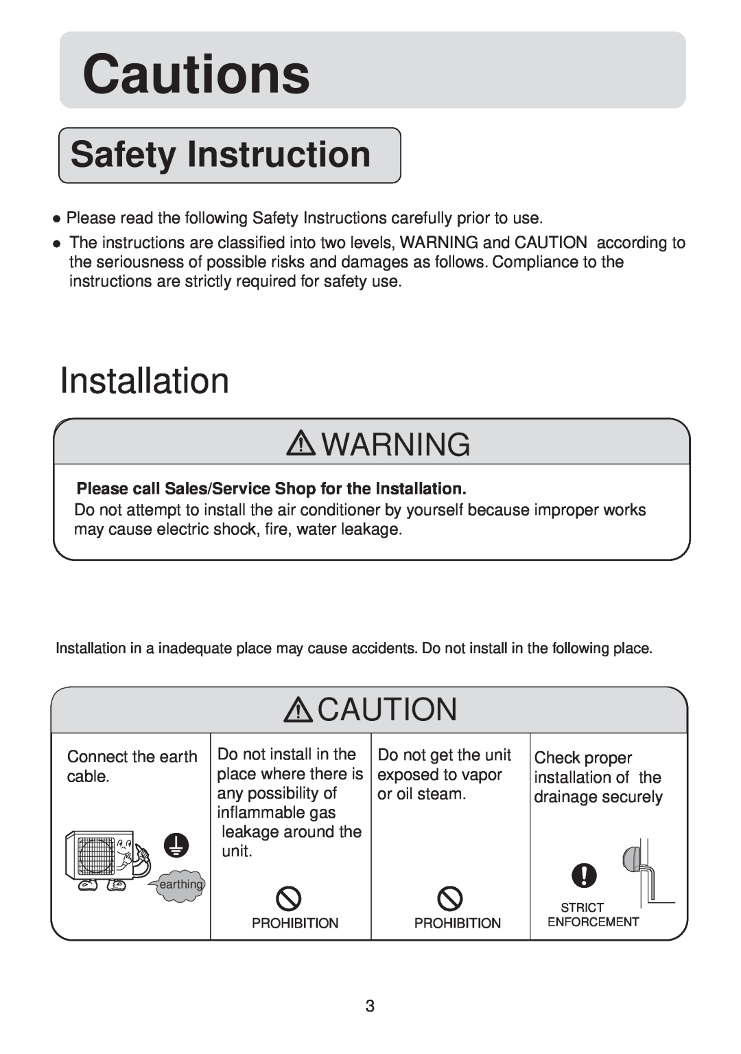 Haier HSU-09HV03/R2(SDB) operation manual Safety Instruction, Please call Sales/Service Shop for the Installation, Cautions 