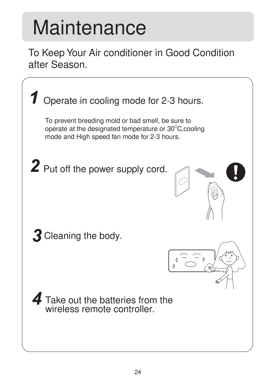 Haier HSU-09HV04, HSU-12HV04, HSU-18HV04, HSU-22HV04 To Keep Your Air conditioner in Good Condition after Season 