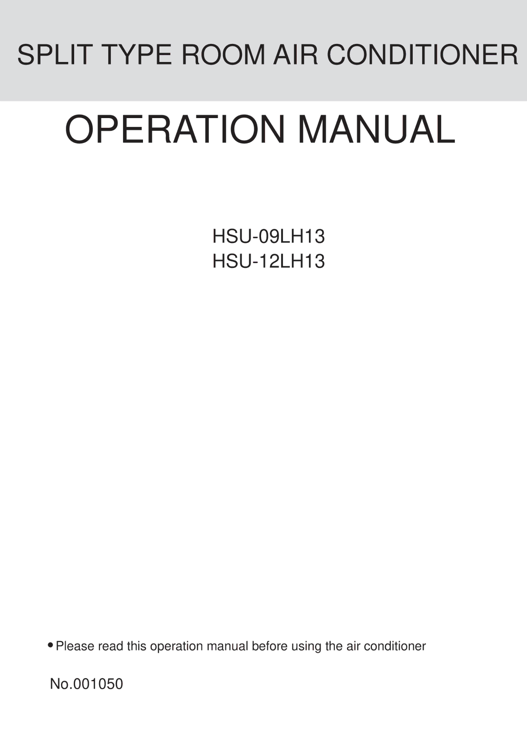 Haier operation manual HSU-09LH13 HSU-12LH13, No.001050 