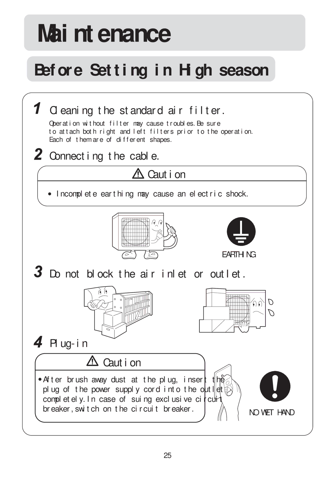 Haier HSU-22RC03/R2(DB), HSU-09RC03/R2(DB), HSU-12RC03/R2(DB), HSU-18RC03/R2(DB) Before Setting in High season 