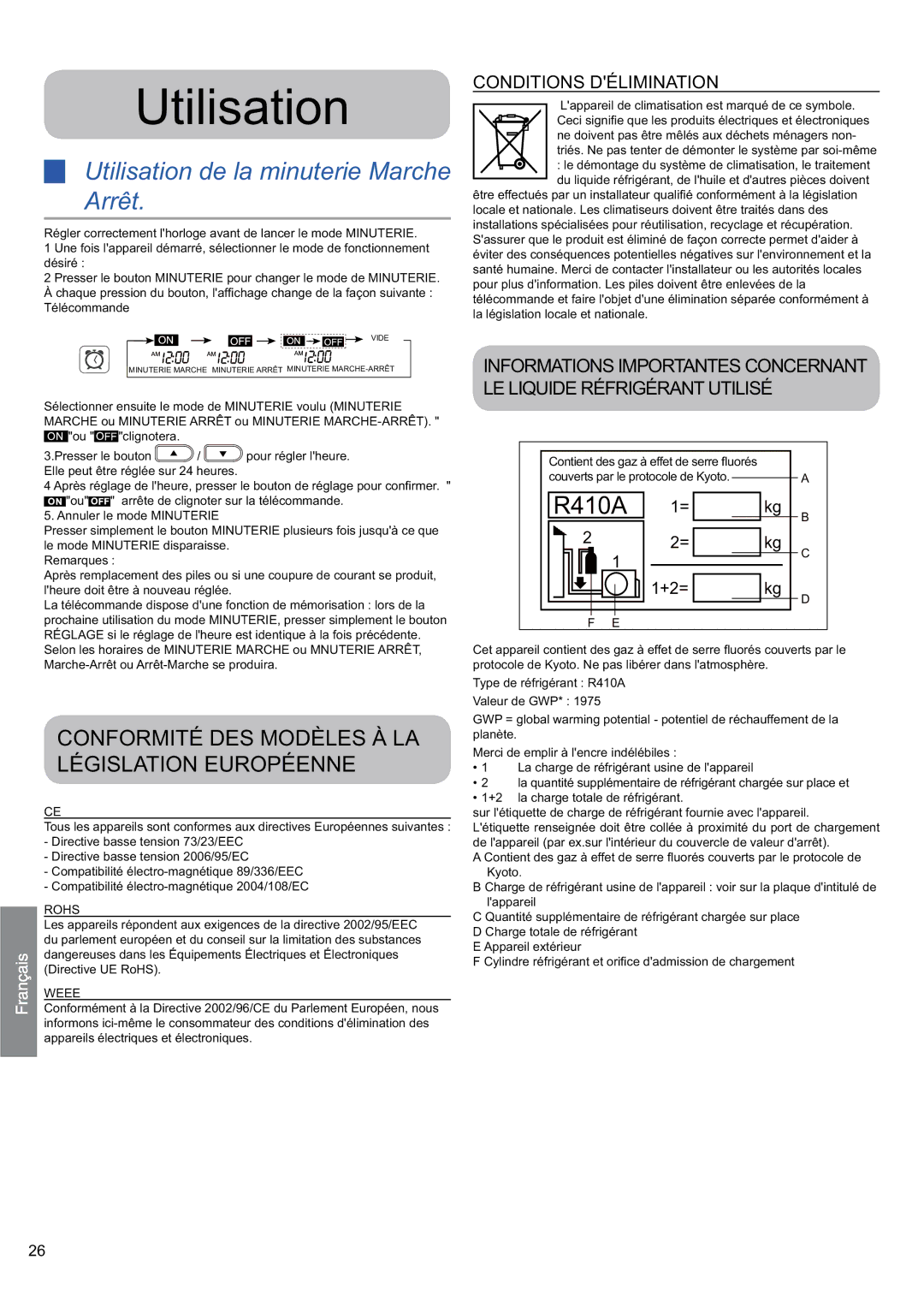 Haier HSU-24HEK03/R2 Utilisation de la minuterie Marche Arrêt, Conformité DES Modèles À LA Législation Européenne 