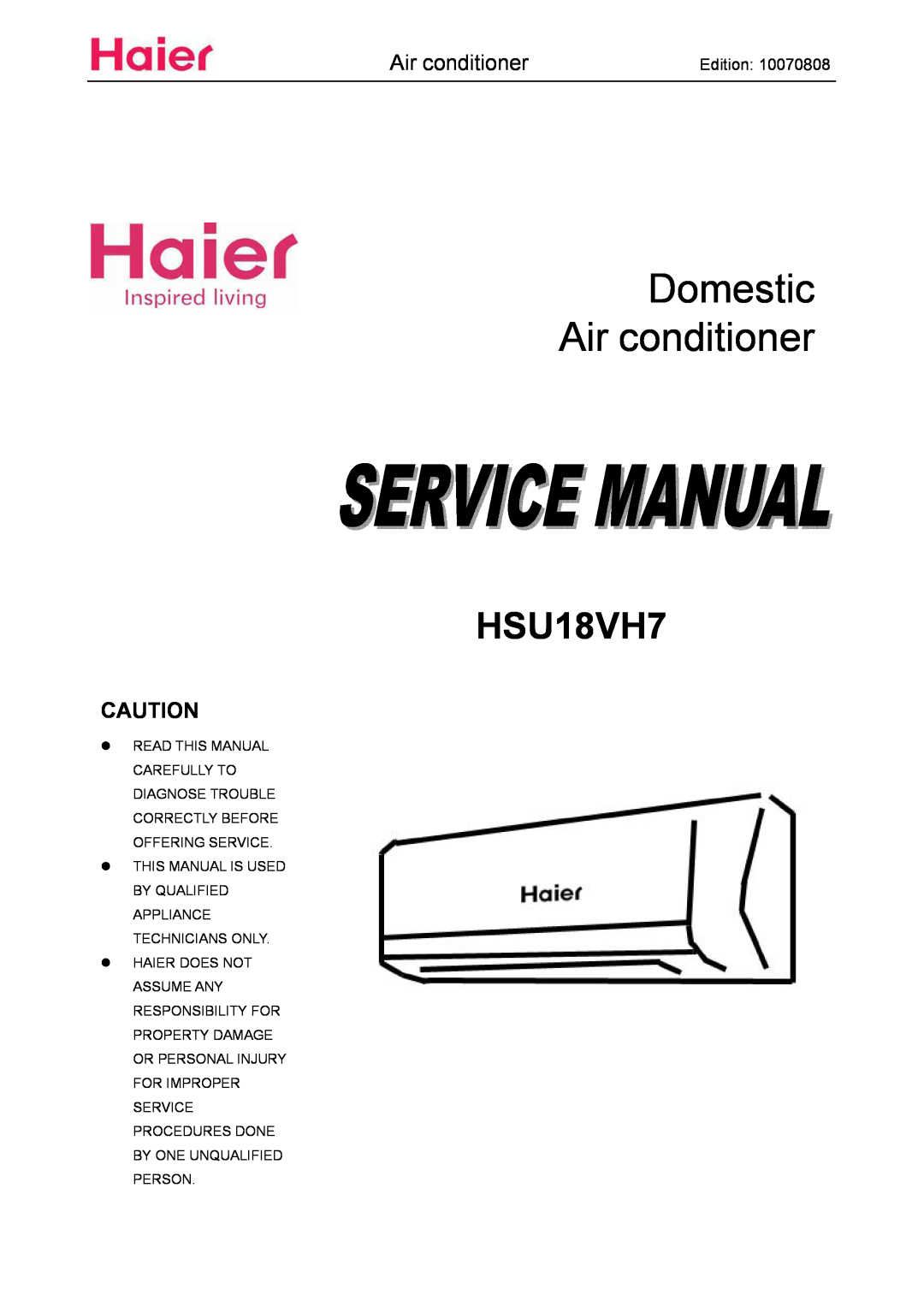 Haier HSU18VH7 manual Domestic Air conditioner, Edition, Read This Manual Carefully To Diagnose Trouble 
