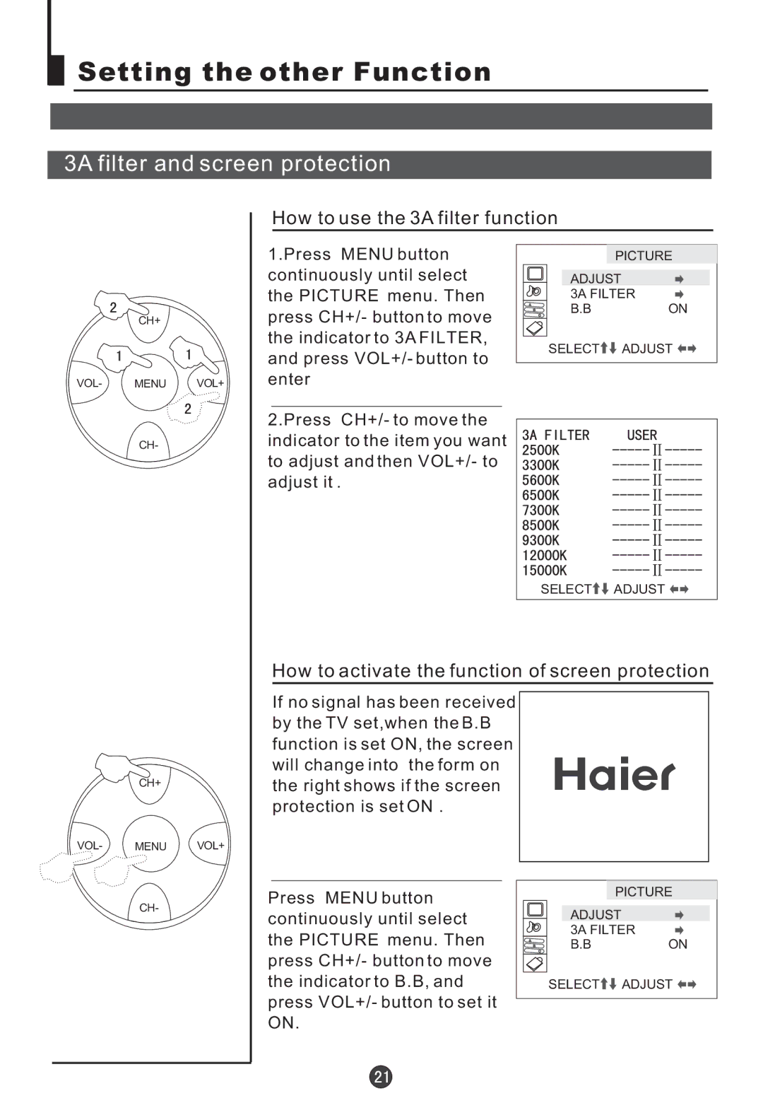 Haier 21F9K, HT-3768, HT-3728, 21F7A, 21F9D, 21T9D(D), 21F5A Setting the other Function, How to use the 3A filter function 