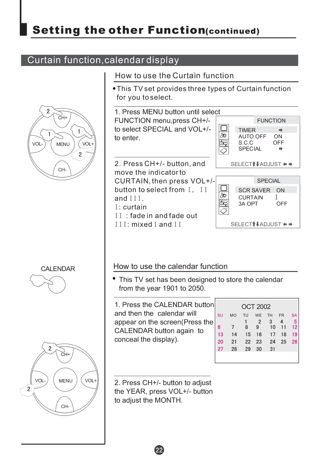 Haier 21FA1, HT-3768 Curtain function,calendar display, How to use the Curtain function, How to use the calendar function 