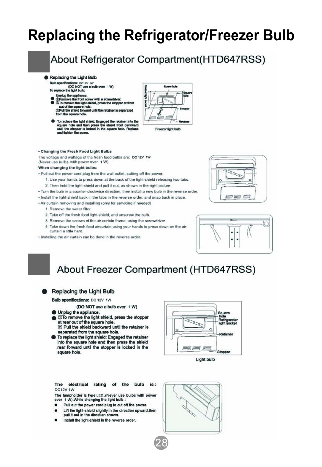 Haier HTD647ASS and HTD647RSS, HTD647SS, HTD647AW, HB21TNNB manual Replacing the Refrigerator/Freezer Bulb 