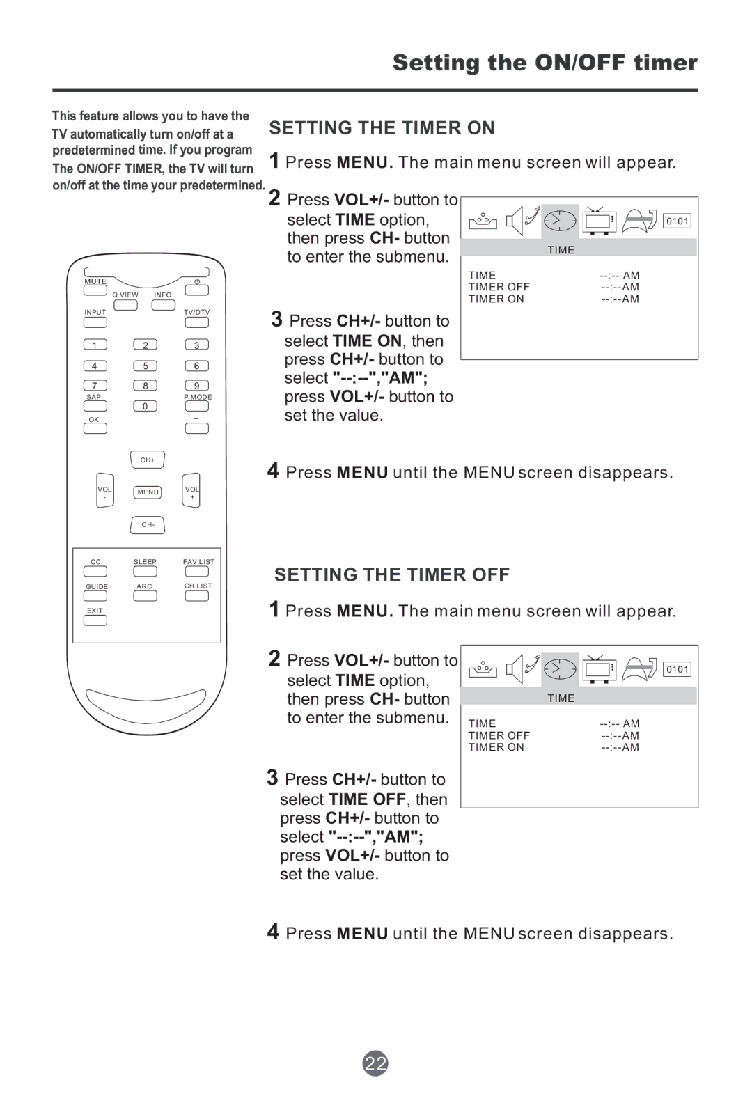 Haier HTR20, HTF201 Setting the ON/OFF timer, Setting the Timer on, Setting the Timer OFF, Then press CH- button 