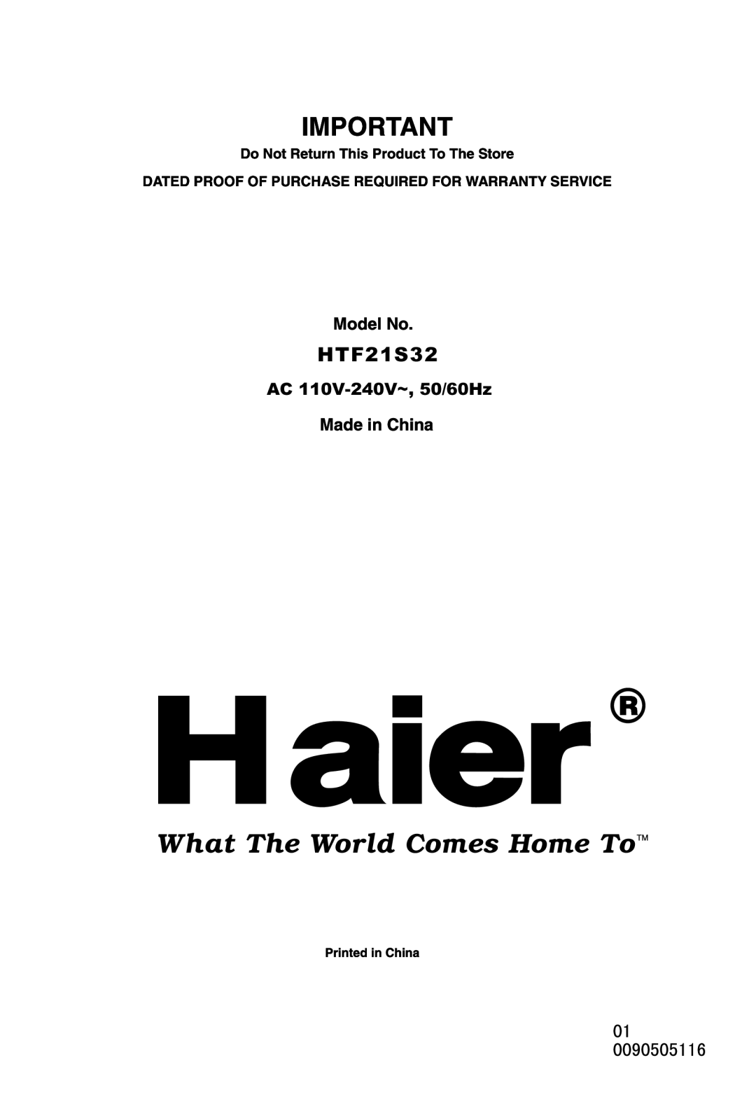 Haier HTF21S32 user manual AC 110V-240V~, 50/60Hz 