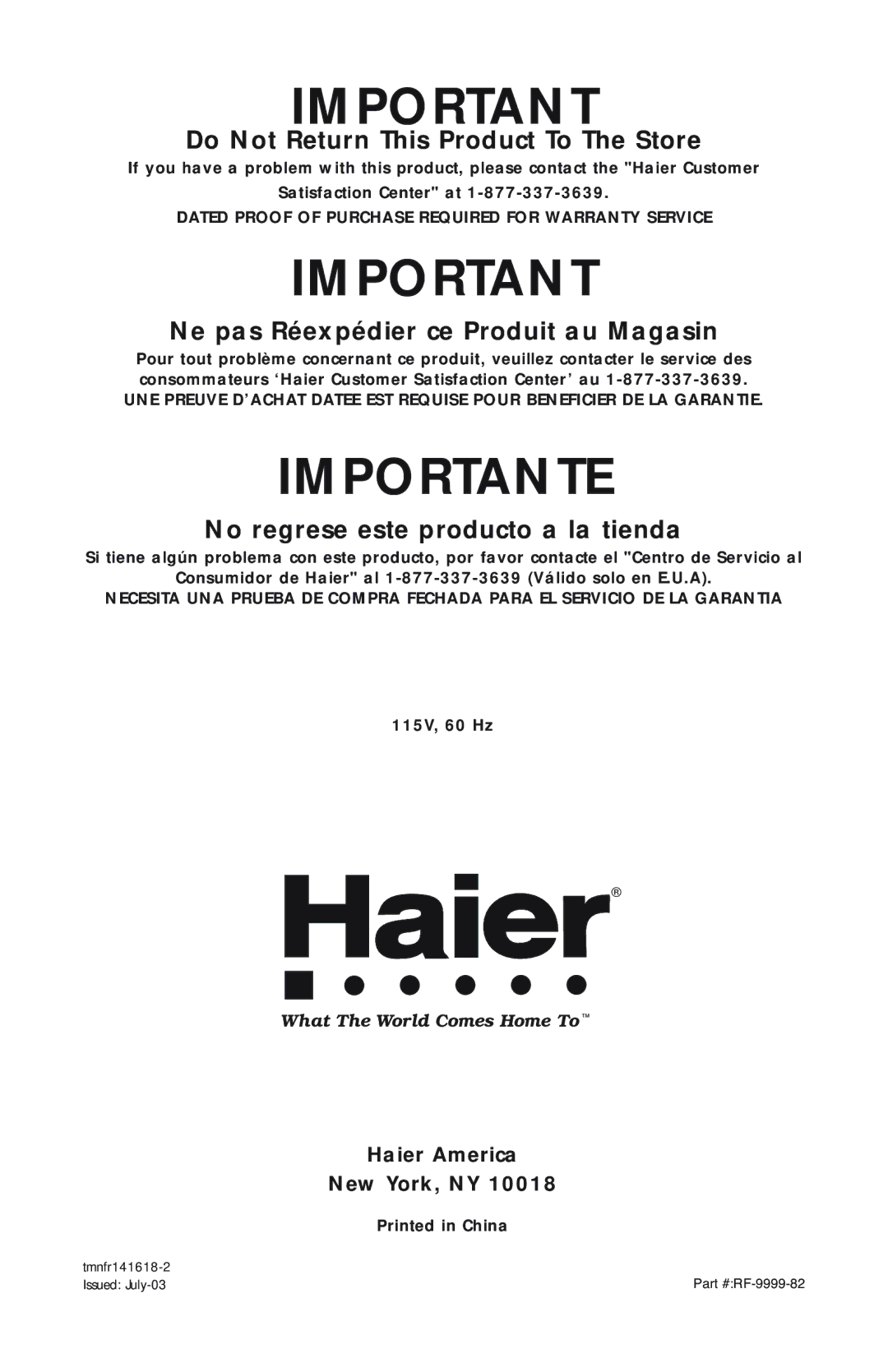 Haier HTQ21JAARSS warranty Do Not Return This Product To The Store, Haier America New York, NY 