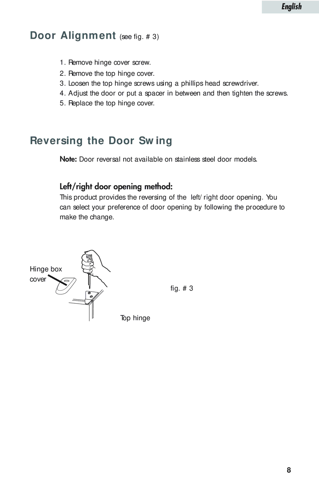 Haier HTQ21JAARSS warranty Door Alignment see fig. #, Reversing the Door Swing 