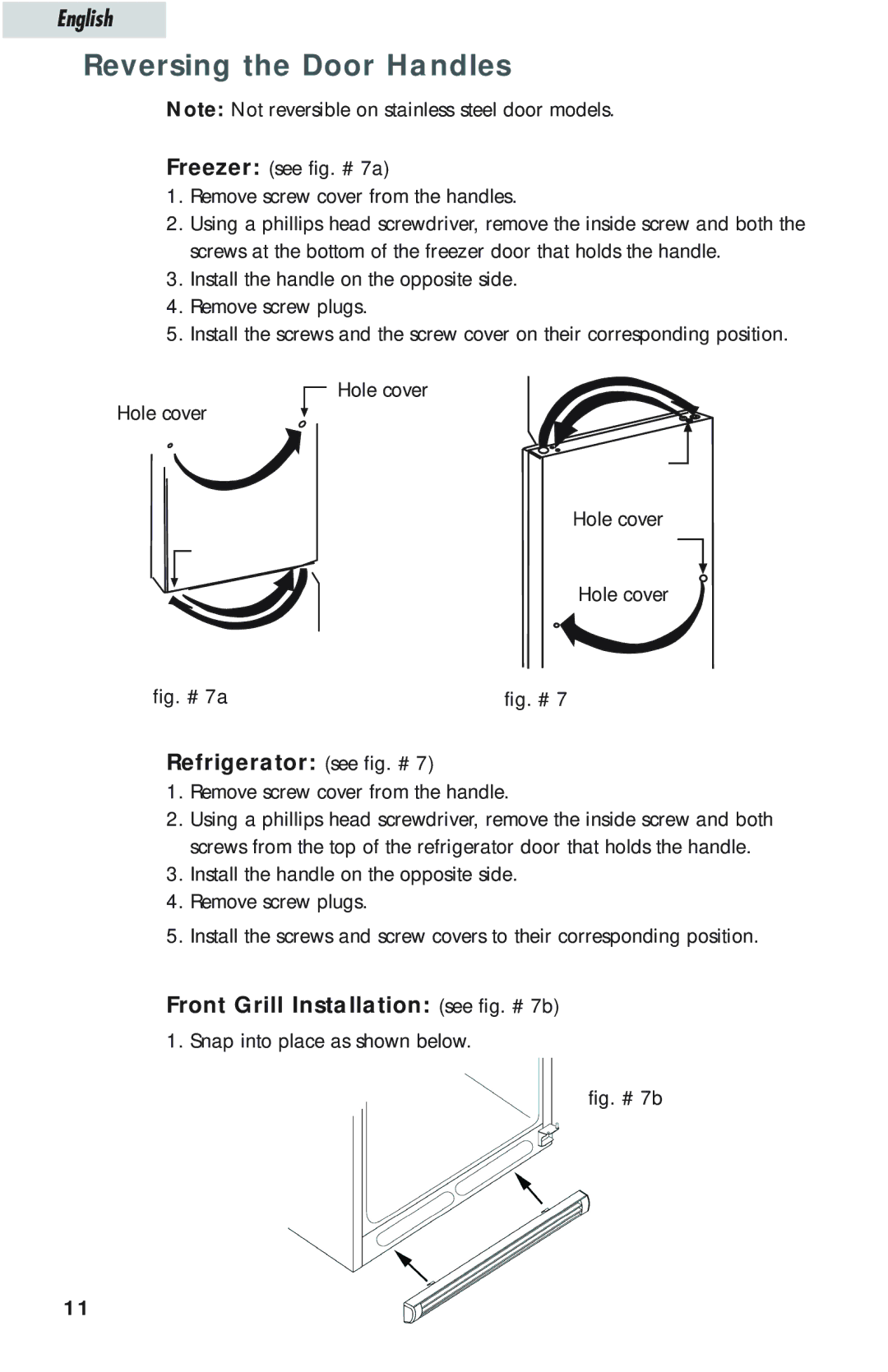 Haier HTQ21JAARSS warranty Reversing the Door Handles, Refrigerator see fig. #, Front Grill Installation see fig. # 7b 