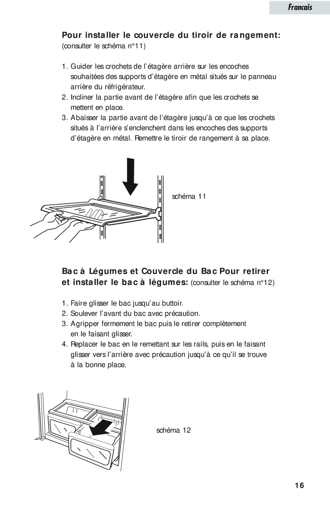 Haier HTQ21JAARSS warranty Pour installer le couvercle du tiroir de rangement 