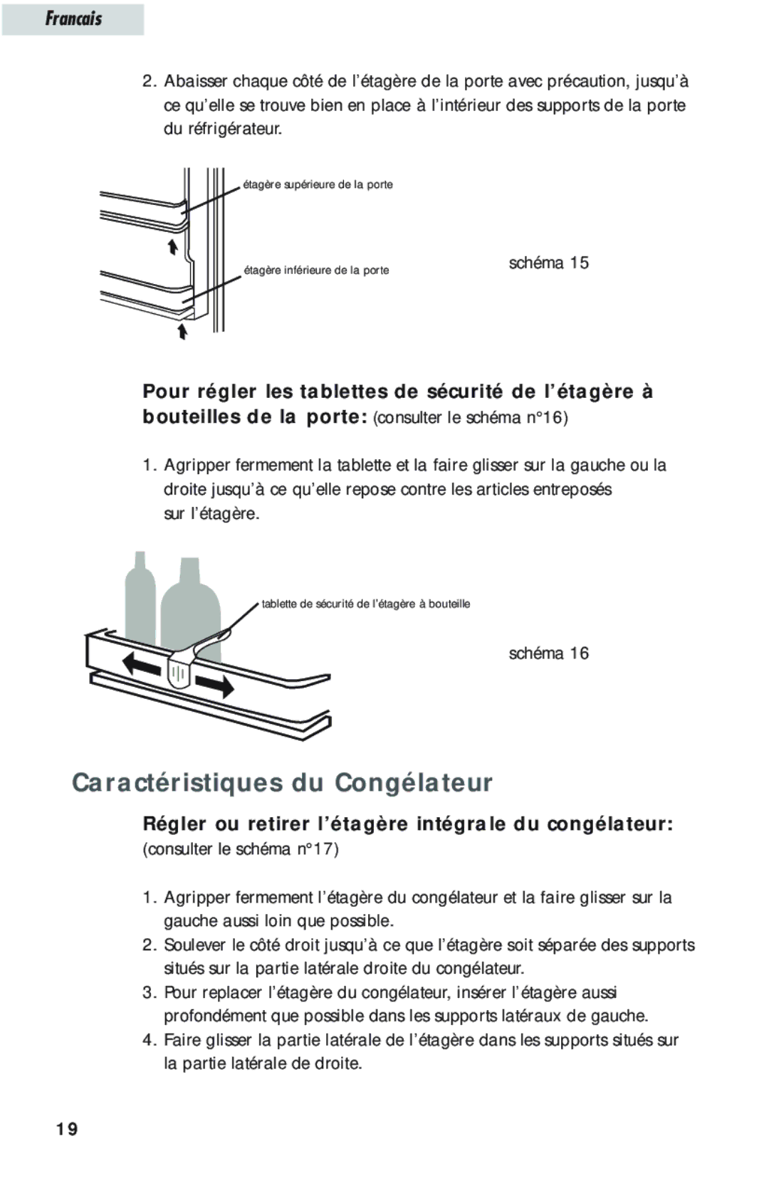 Haier HTQ21JAARSS Caractéristiques du Congélateur, Régler ou retirer l’étagère intégrale du congélateur, Sur l’étagère 