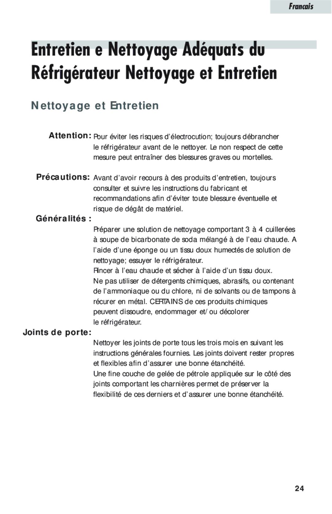 Haier HTQ21JAARSS warranty Nettoyage et Entretien, Généralités, Joints de porte, Le réfrigérateur 