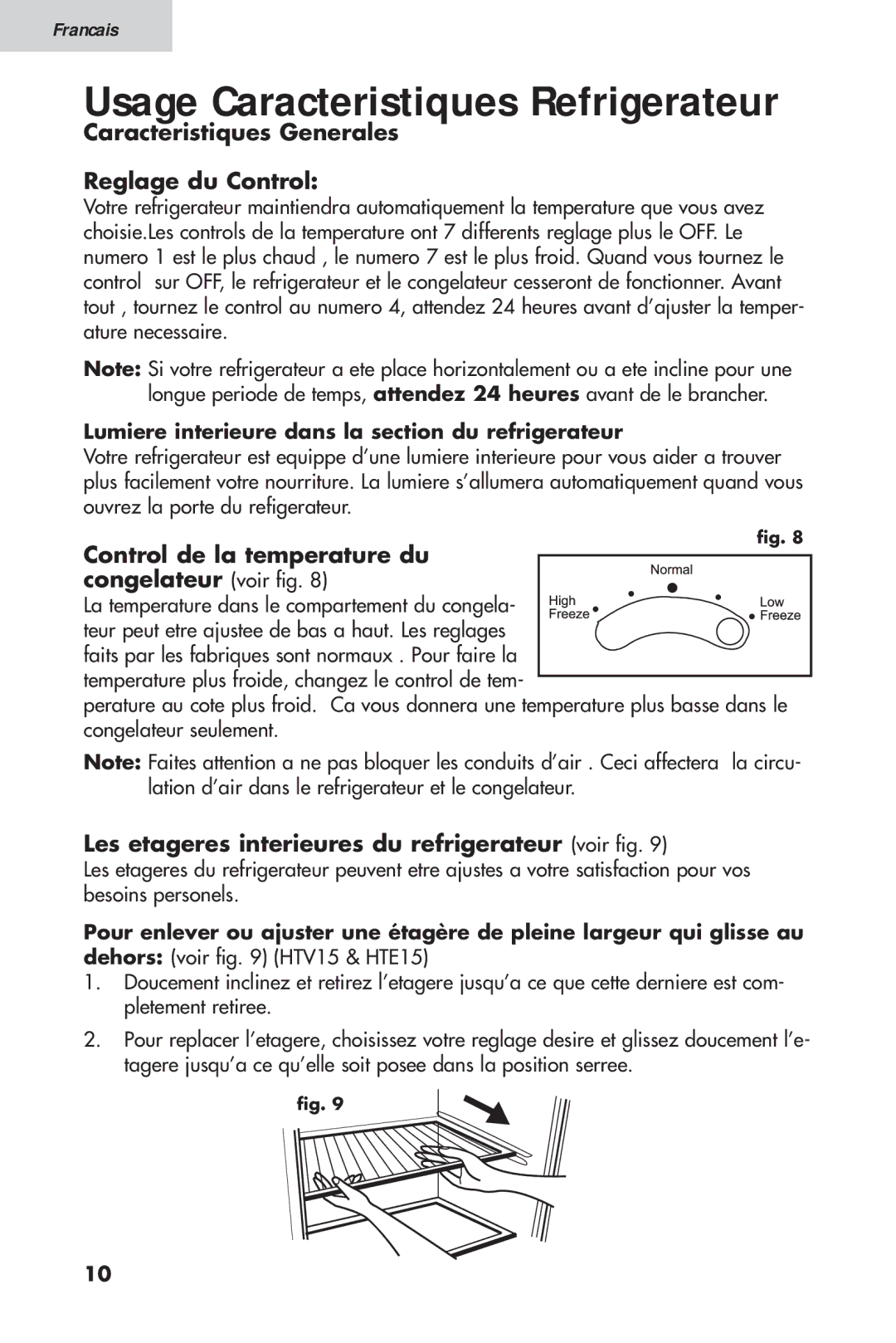 Haier HTV 15, 16 user manual Usage Caracteristiques Refrigerateur, Caracteristiques Generales Reglage du Control 