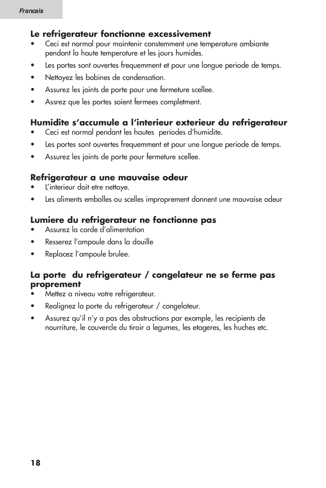 Haier HTV 15, 16 user manual Le refrigerateur fonctionne excessivement, Refrigerateur a une mauvaise odeur 