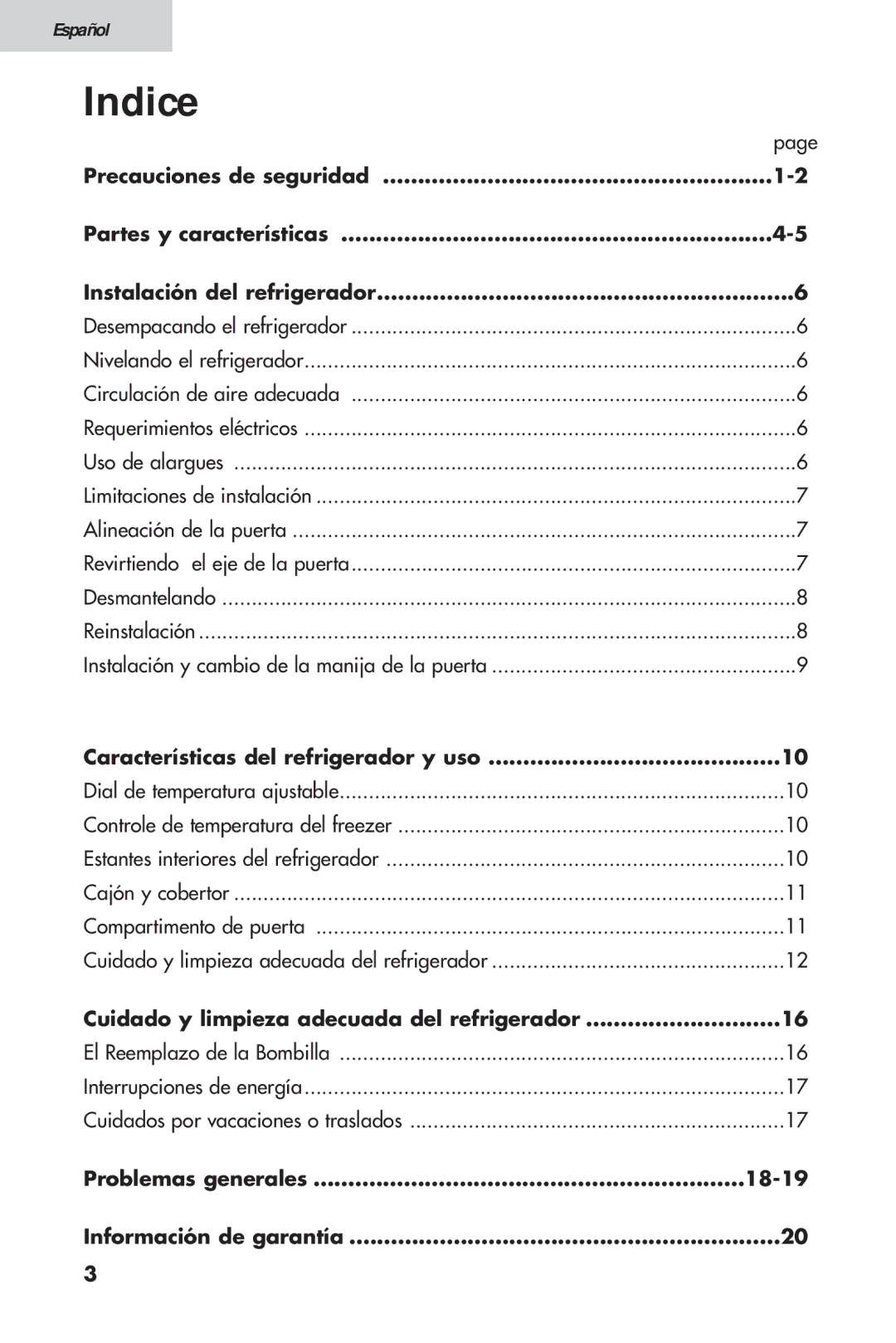 Haier HTV 15, 16 user manual Indice, Características del refrigerador y uso, Cuidado y limpieza adecuada del refrigerador 