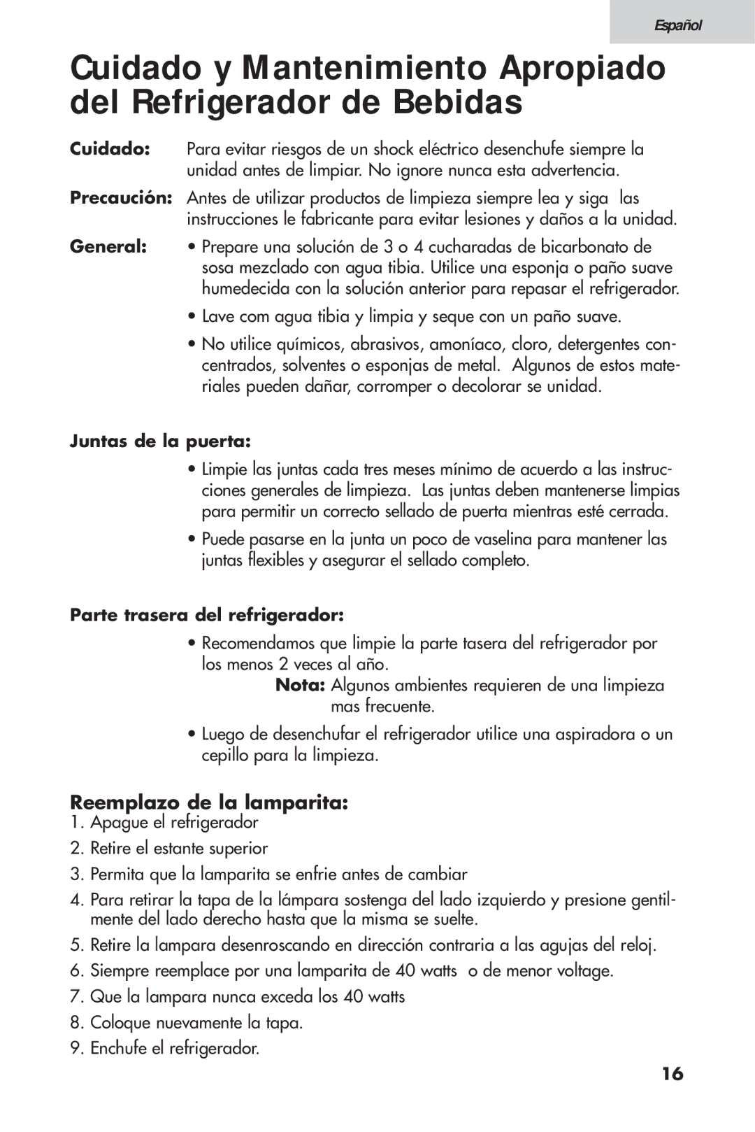 Haier 16, HTV 15 user manual Reemplazo de la lamparita, Juntas de la puerta, Parte trasera del refrigerador 