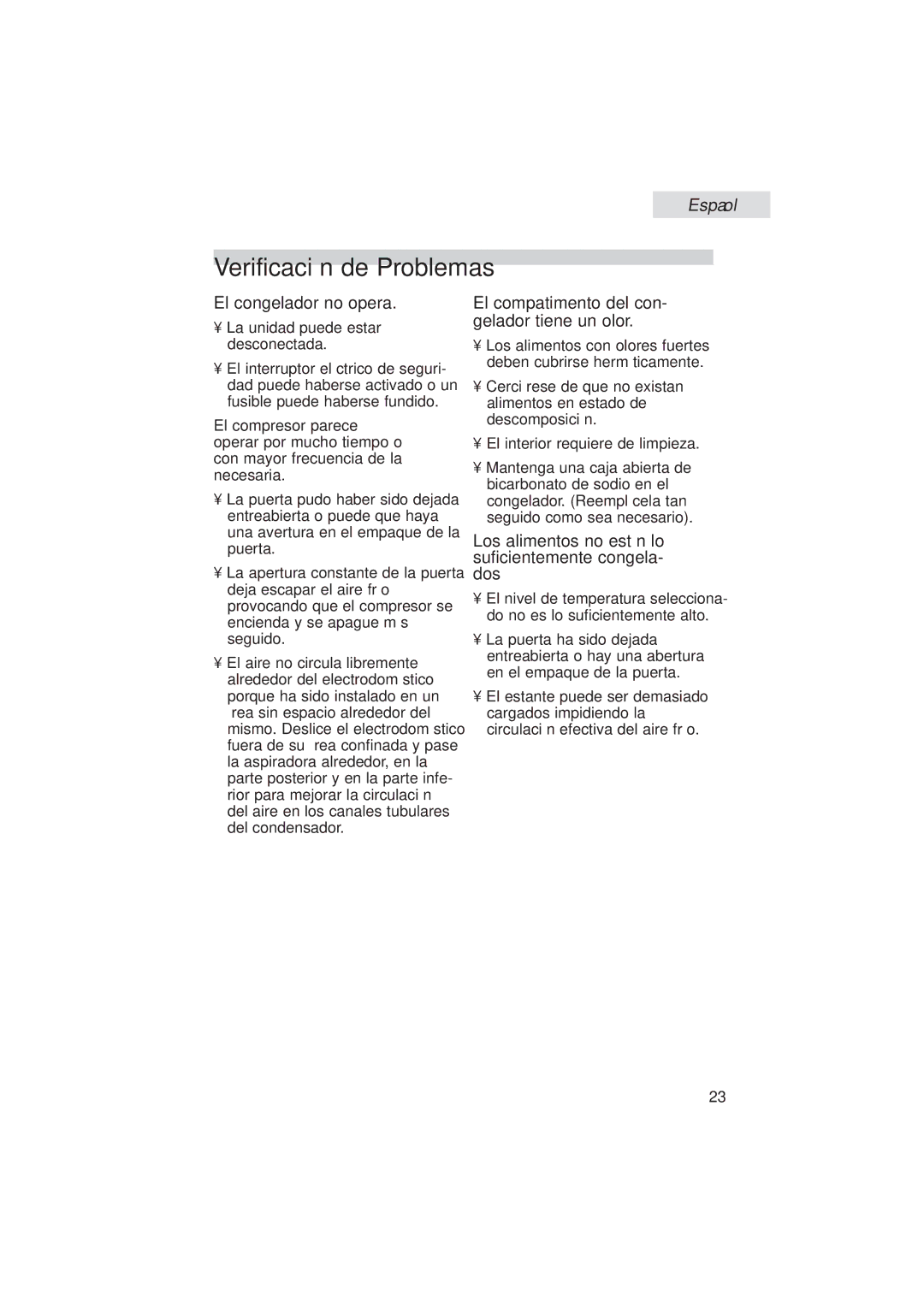 Haier HUM013EA user manual Verificación de Problemas, El congelador no opera 