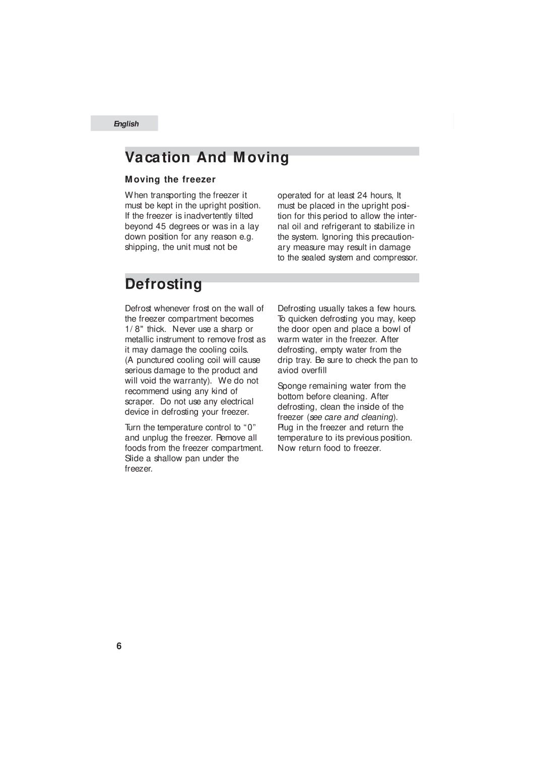 Haier HUM013EA user manual Vacation And Moving, Defrosting, Moving the freezer 