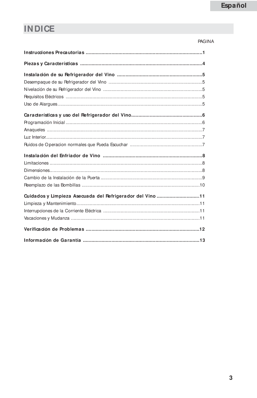 Haier HVCE15A, HVC15A user manual Indice, Cuidados y Limpieza Asecuada del Refrigerador del Vino, Información de Garantía 