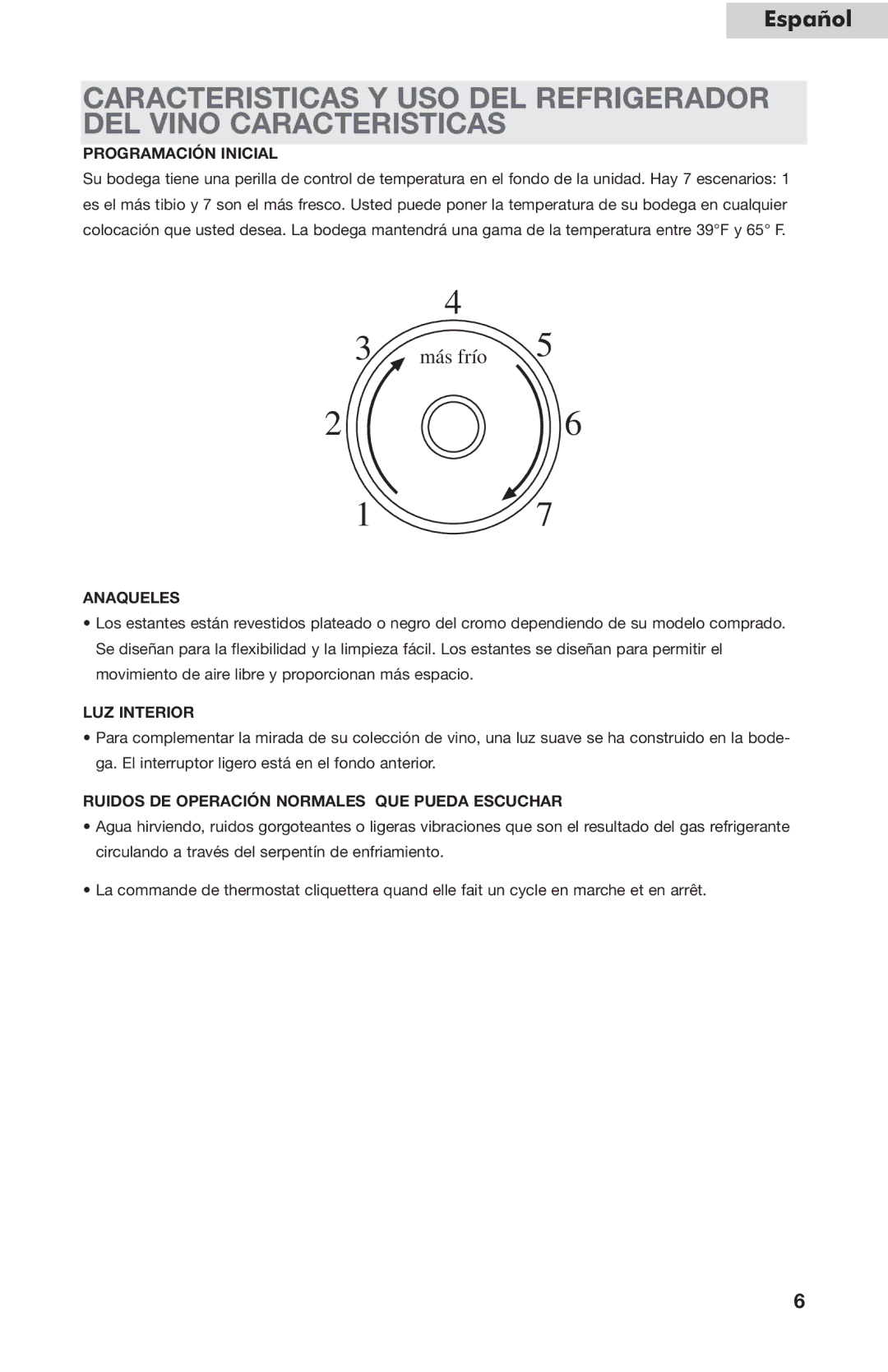 Haier HVC24B user manual Programación Inicial, Anaqueles, LUZ Interior, Ruidos DE Operación Normales QUE Pueda Escuchar 