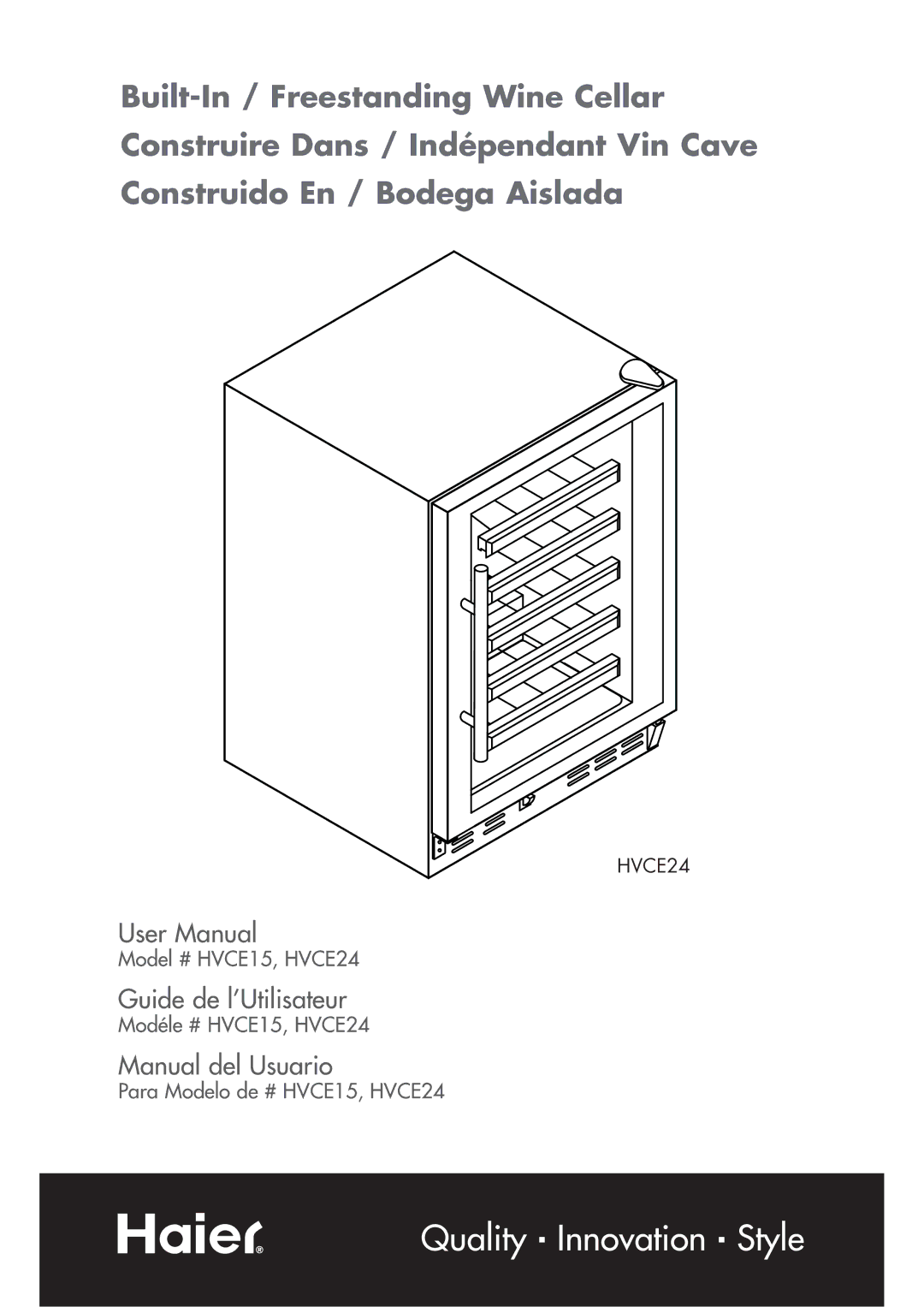 Haier HVCE15, HVCE24 user manual Quality ß Innovation ß Style 