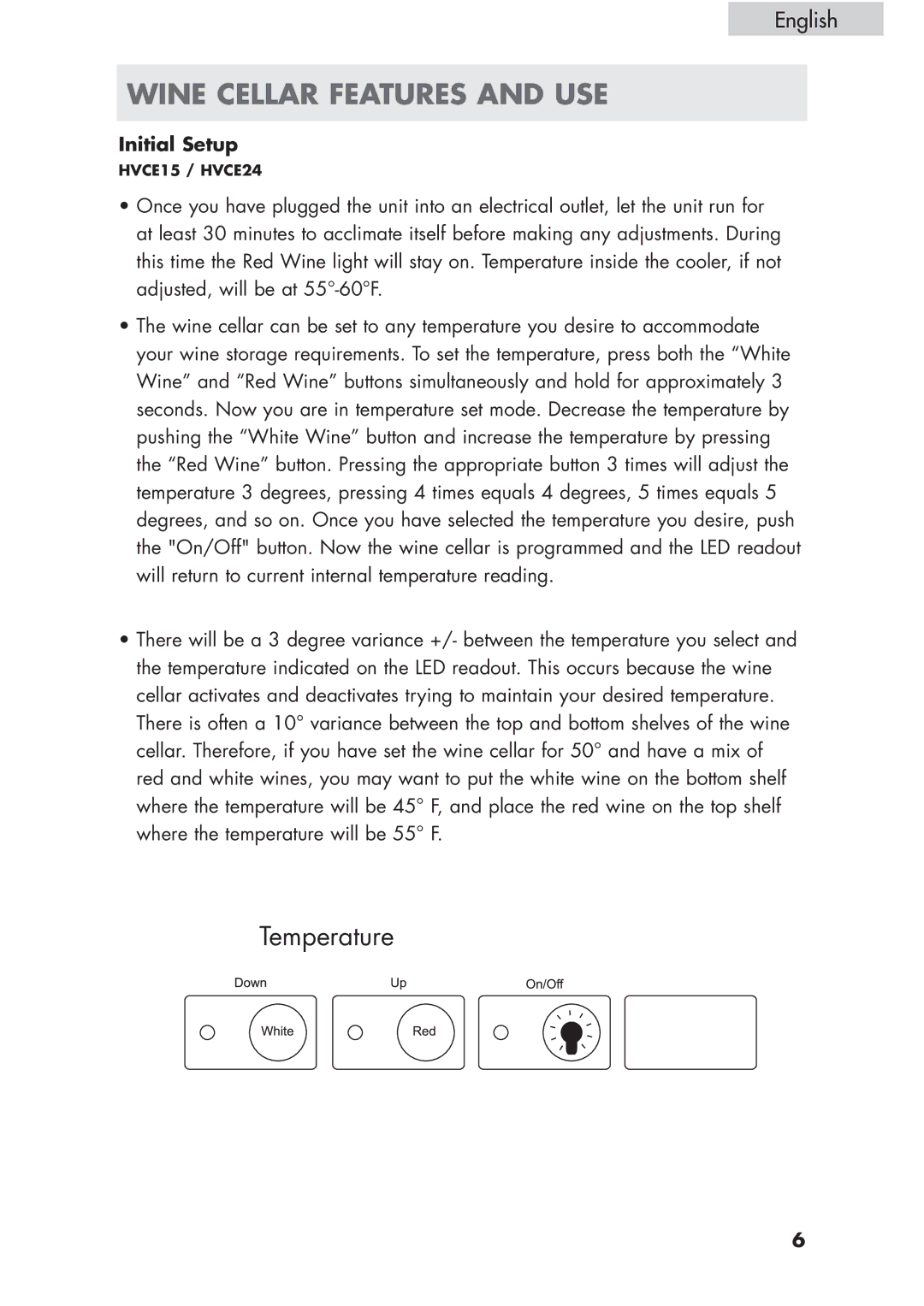 Haier HVCE15, HVCE24 user manual Wine Cellar Features and USE, Initial Setup 