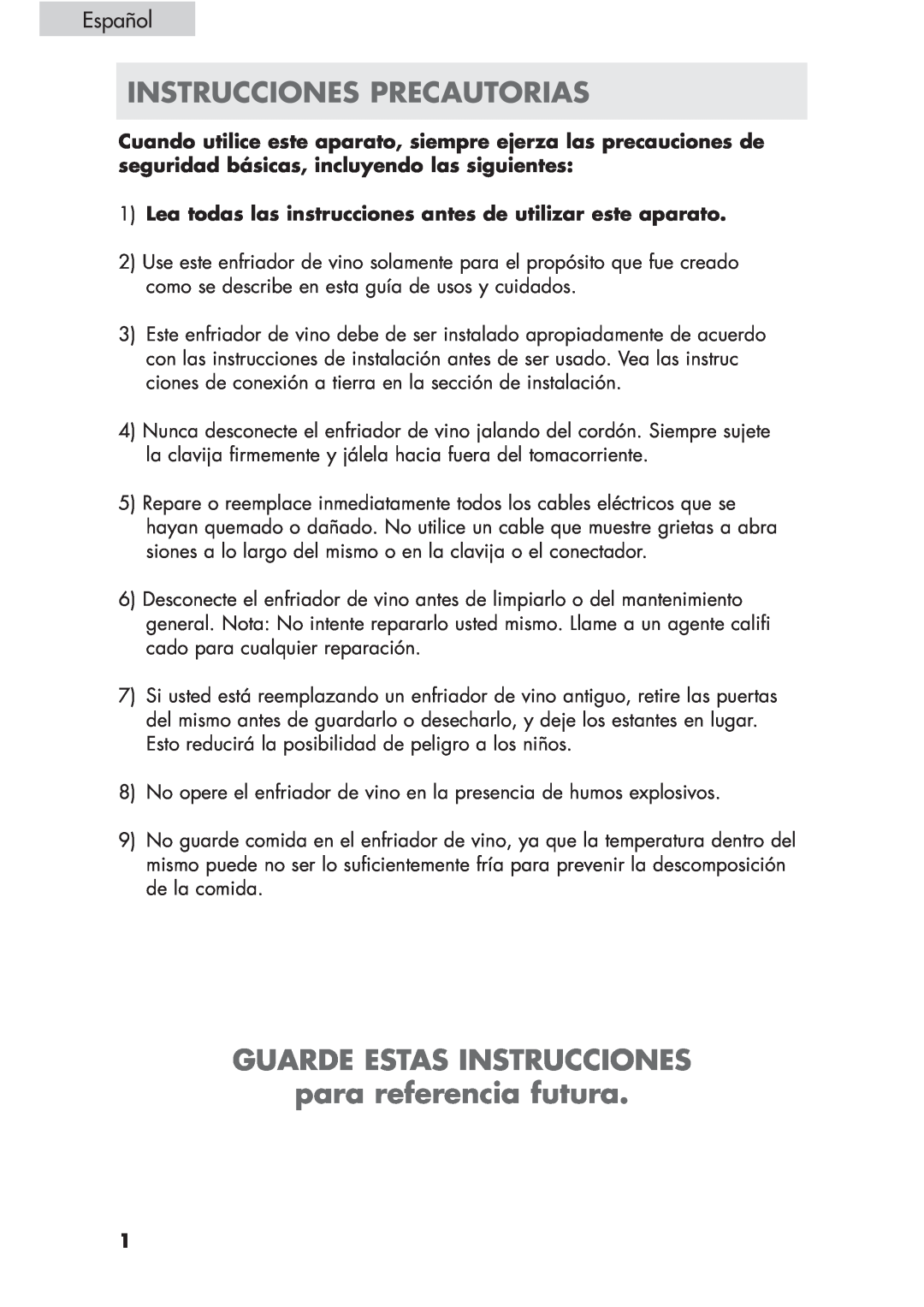 Haier HVCE24, HVCE15 user manual Instrucciones Precautorias, GUARDE ESTAS INSTRUCCIONES para referencia futura, Español 