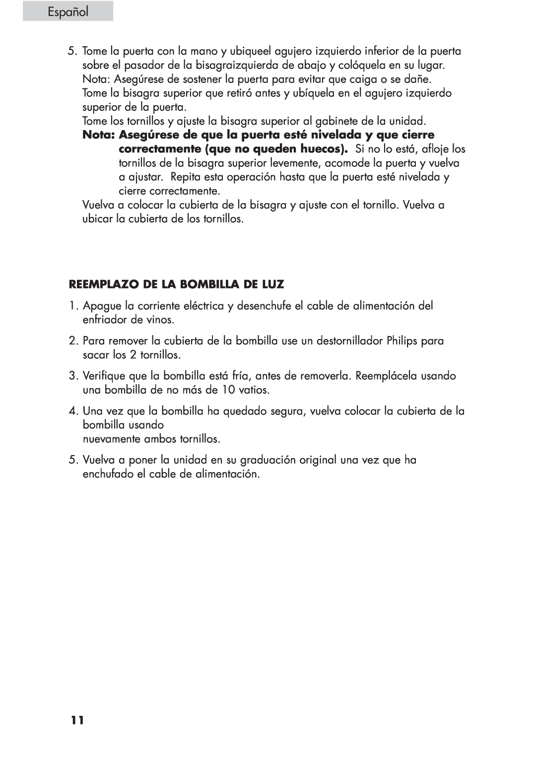 Haier HVCE24, HVCE15 user manual Español, Reemplazo De La Bombilla De Luz 