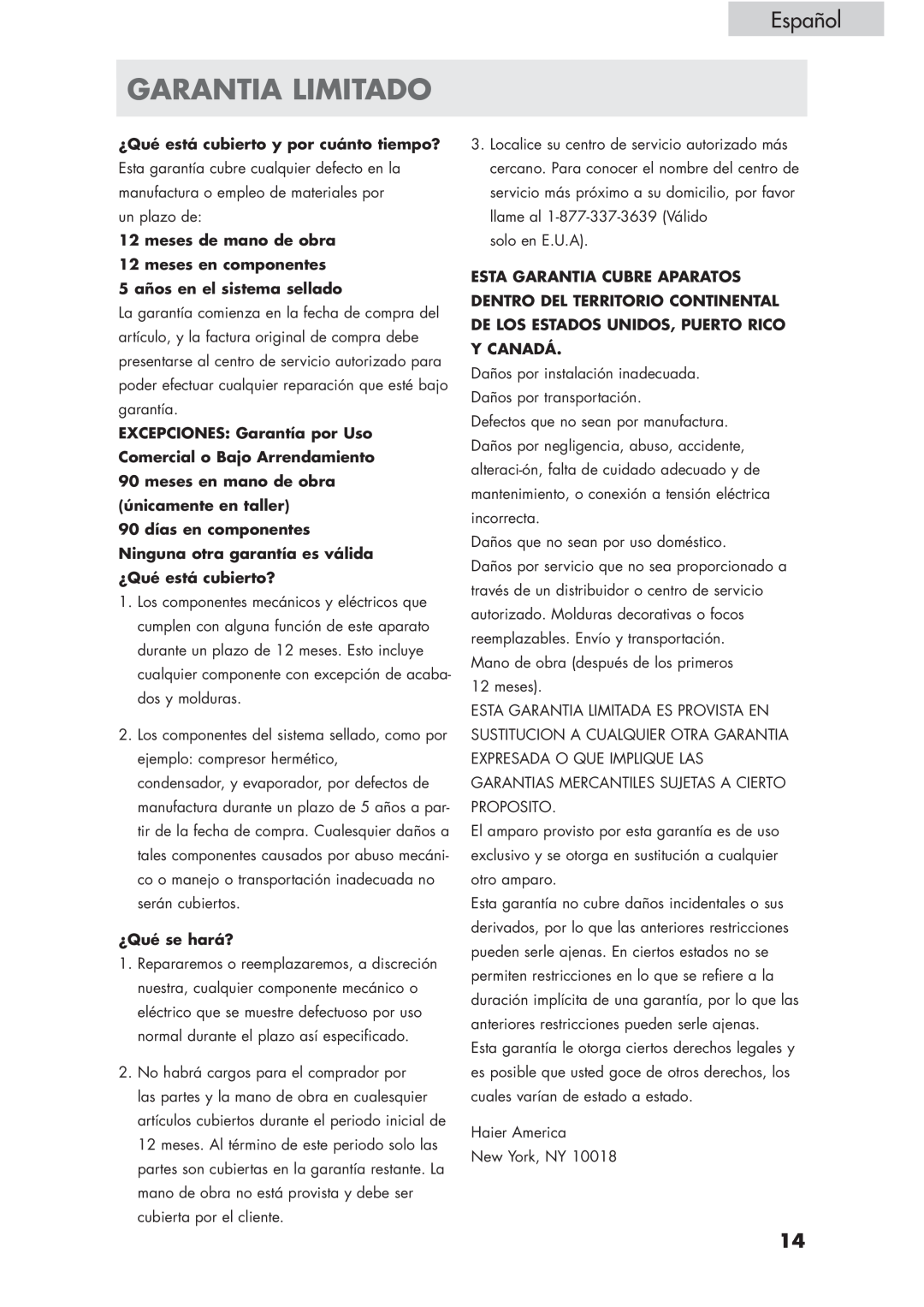 Haier HVCE15, HVCE24 Garantia Limitado, Español, ¿Qué está cubierto y por cuánto tiempo?, 5 años en el sistema sellado 