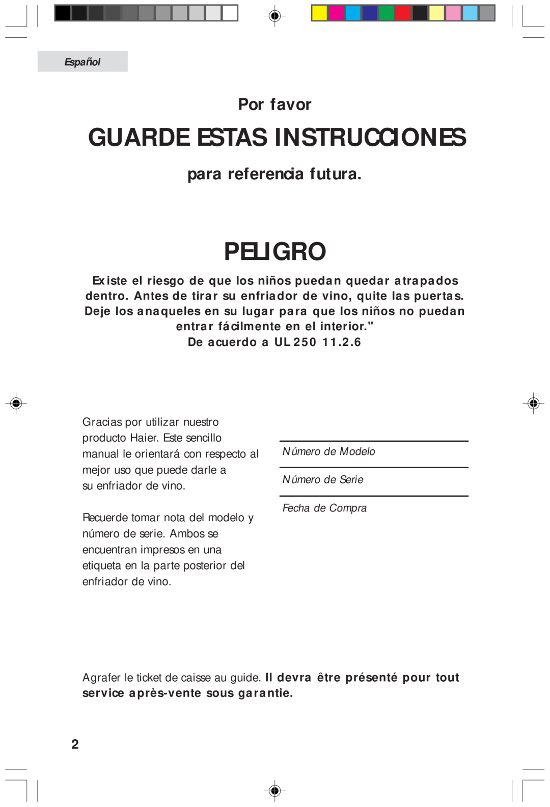 Haier HVF020A, HVFM20A Peligro, Por favor, para referencia futura, De acuerdo a UL, Guarde Estas Instrucciones, Español 
